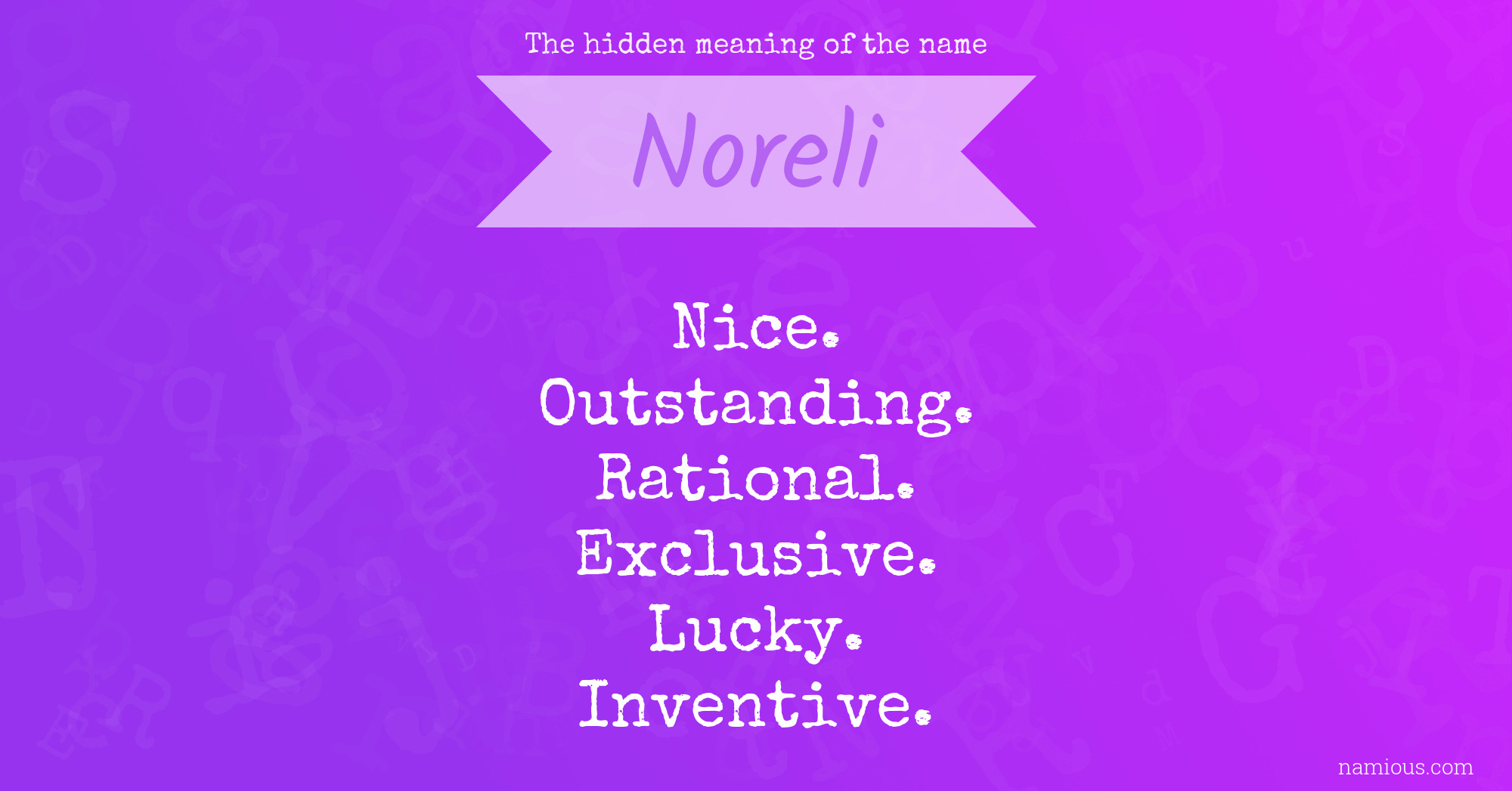 The hidden meaning of the name Noreli