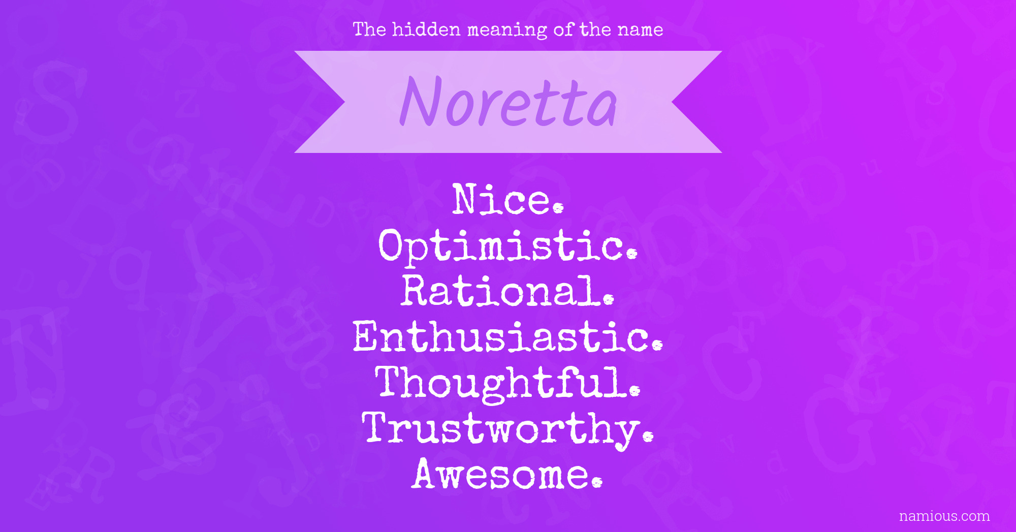 The hidden meaning of the name Noretta