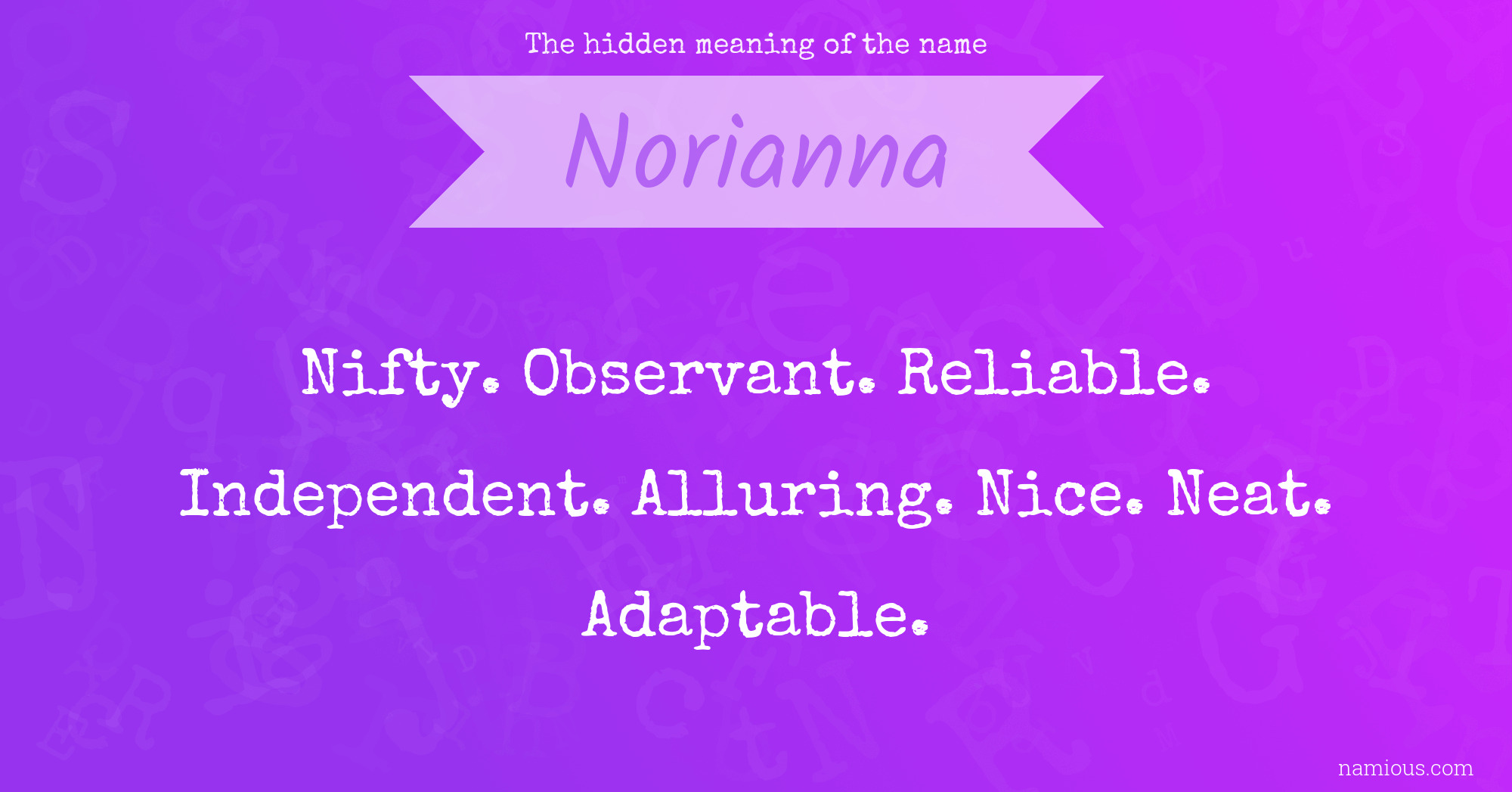 The hidden meaning of the name Norianna