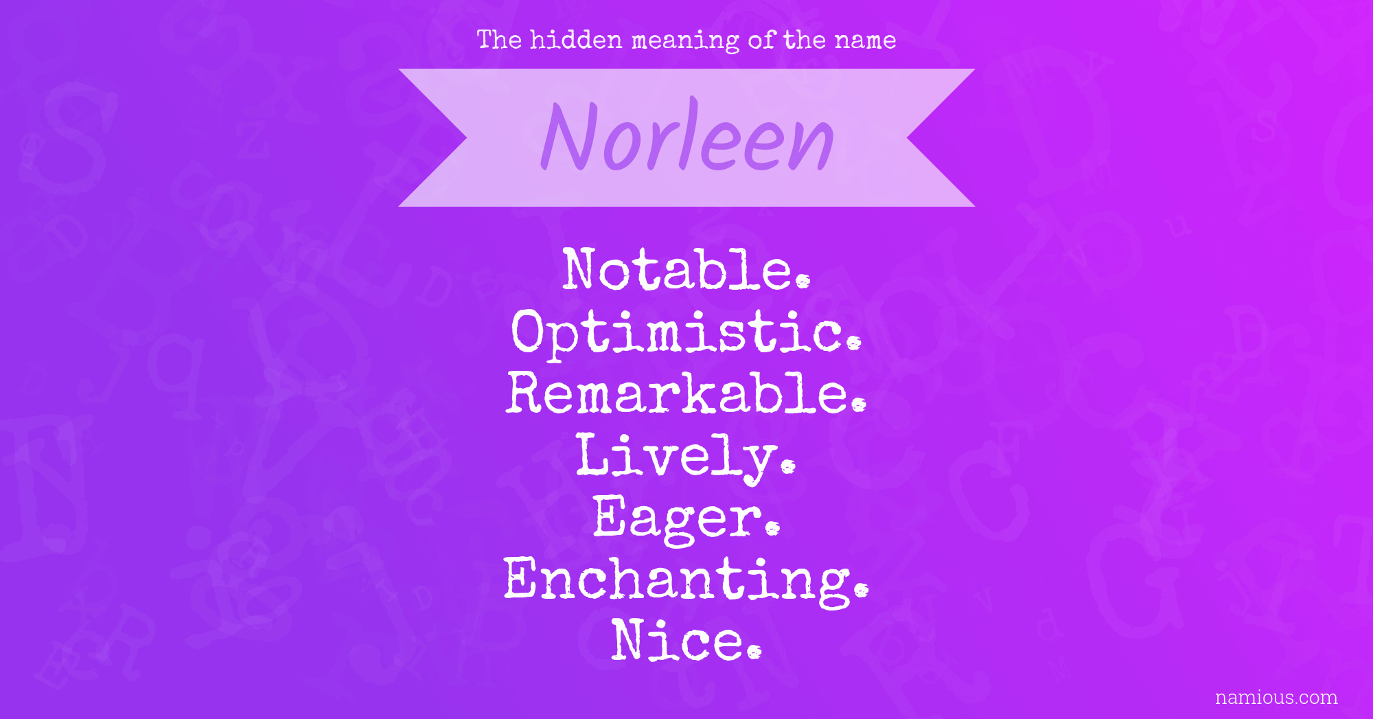 The hidden meaning of the name Norleen