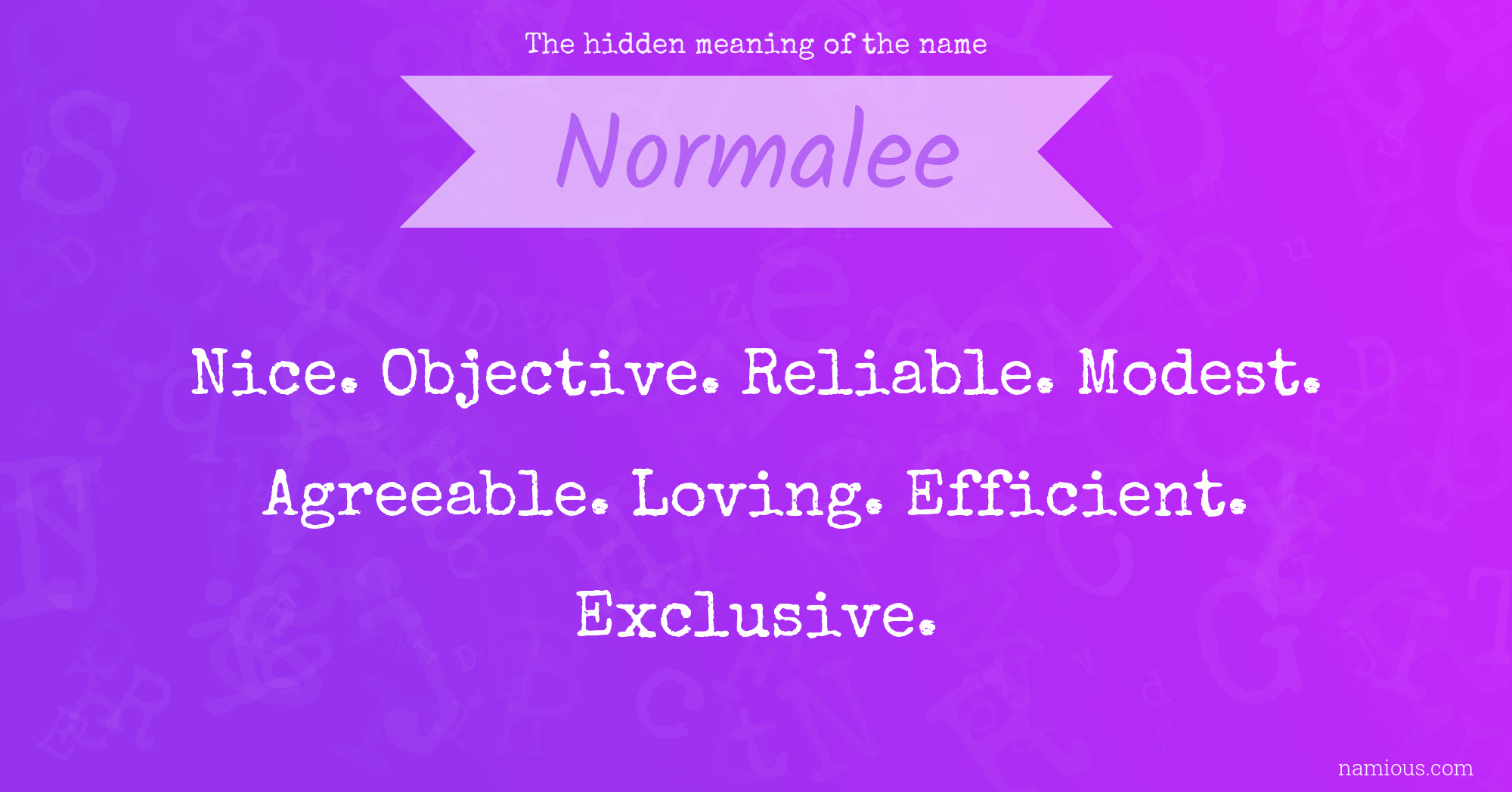 The hidden meaning of the name Normalee