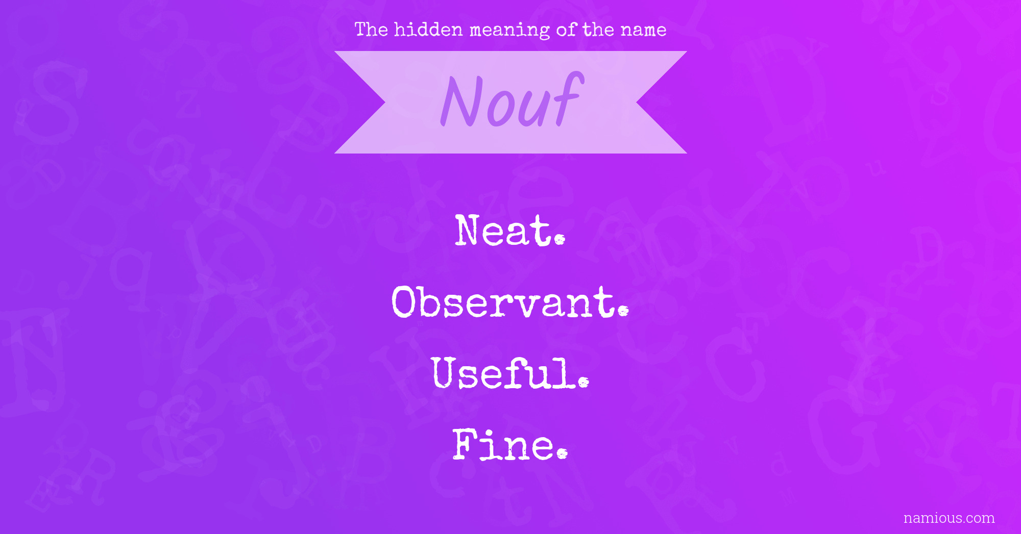 The hidden meaning of the name Nouf