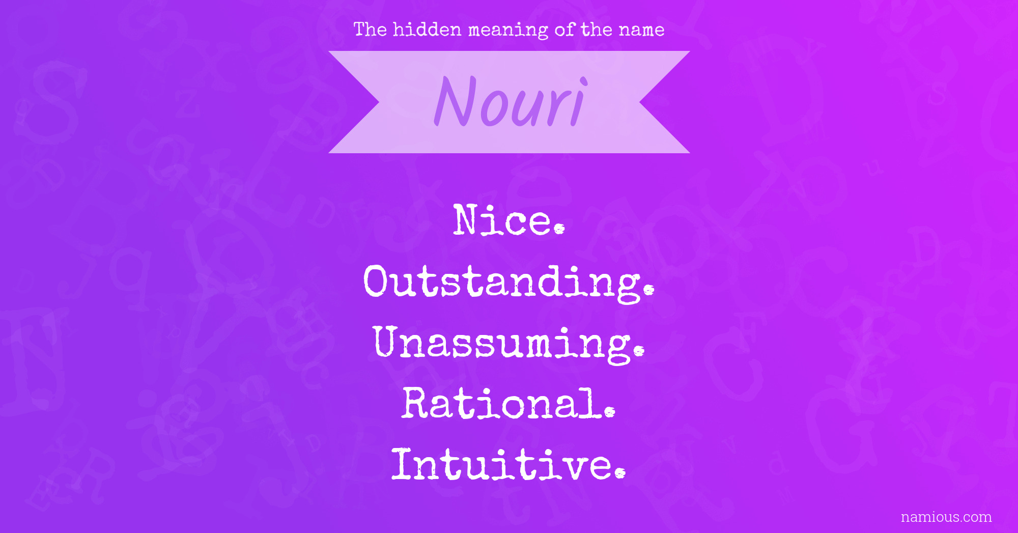 The hidden meaning of the name Nouri