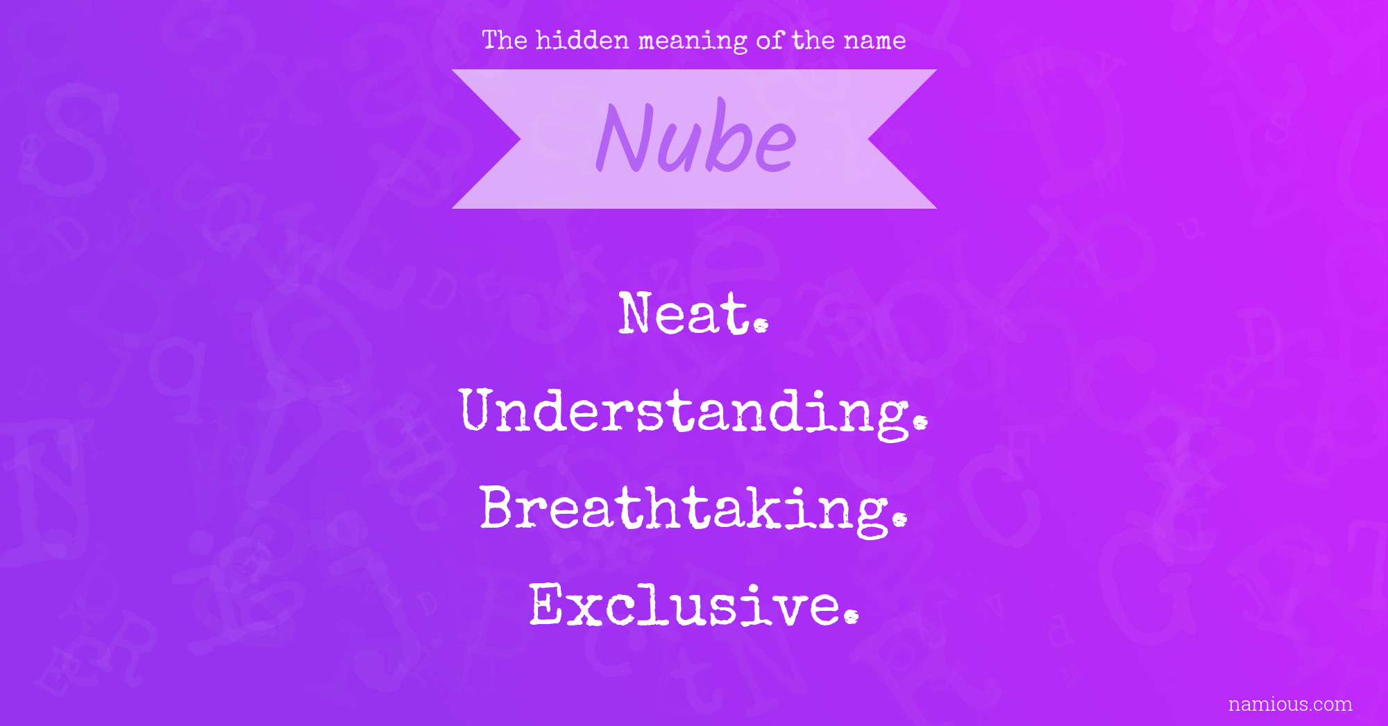 The hidden meaning of the name Nube