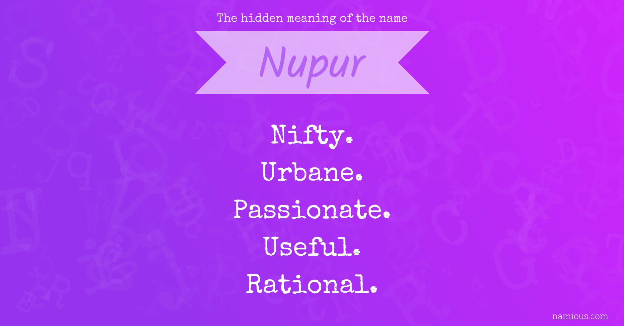 The hidden meaning of the name Nupur