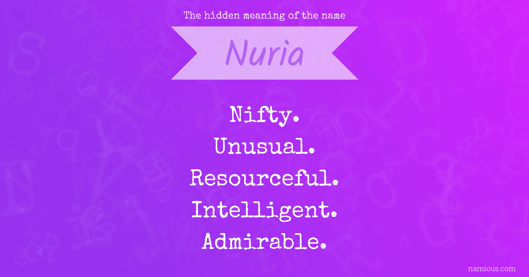 The hidden meaning of the name Nuria