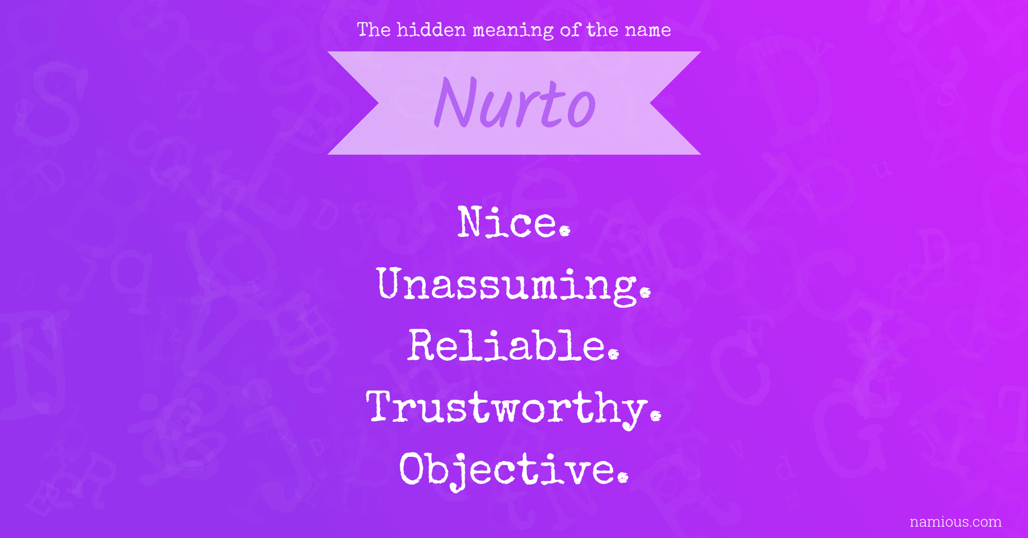 The hidden meaning of the name Nurto