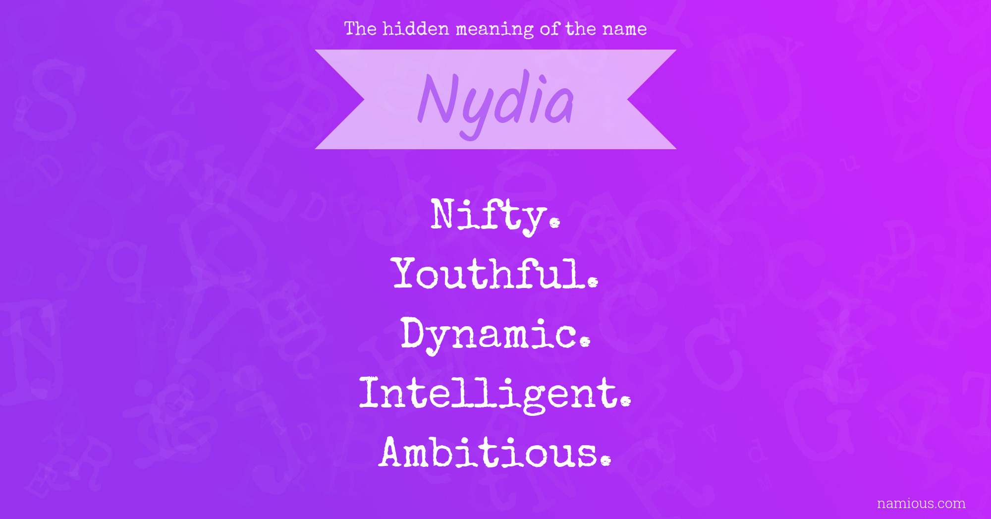 The hidden meaning of the name Nydia