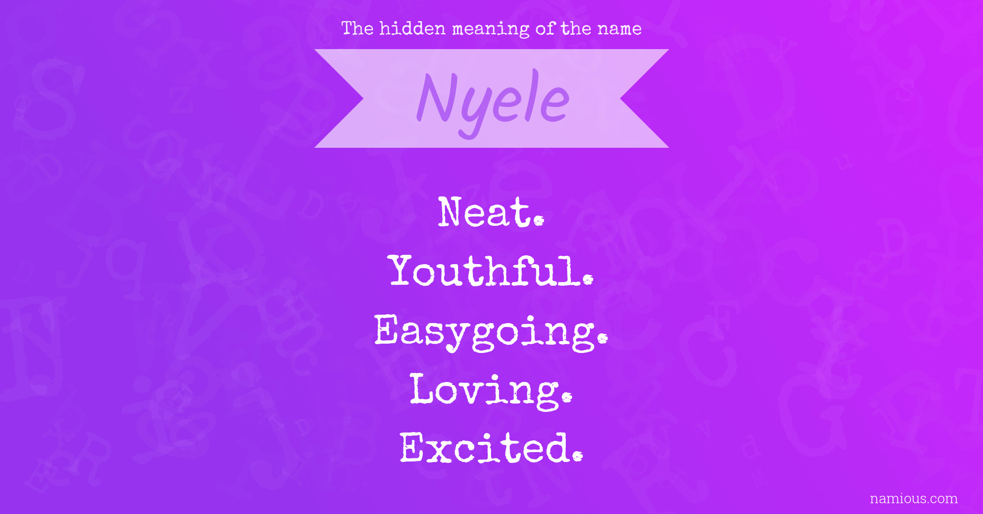 The hidden meaning of the name Nyele