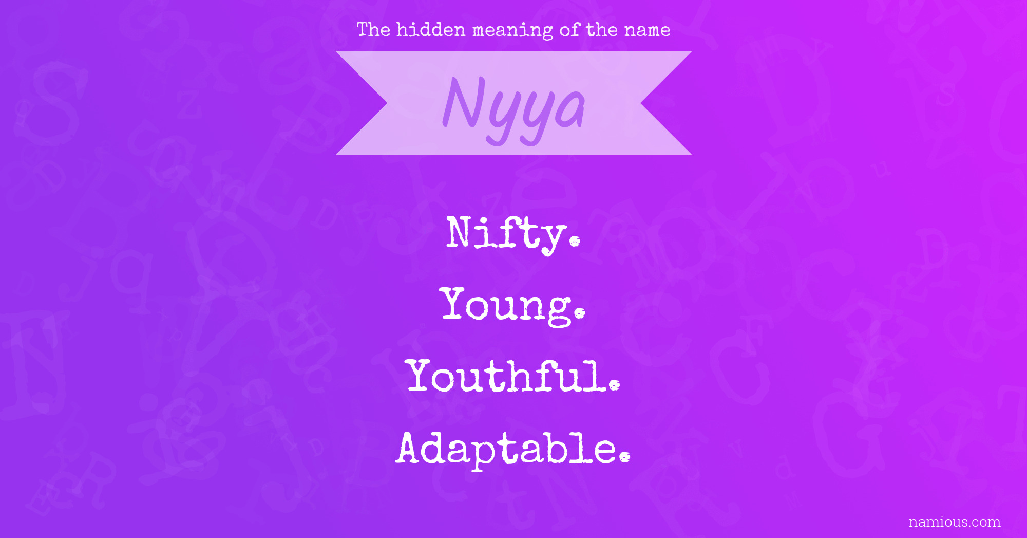 The hidden meaning of the name Nyya