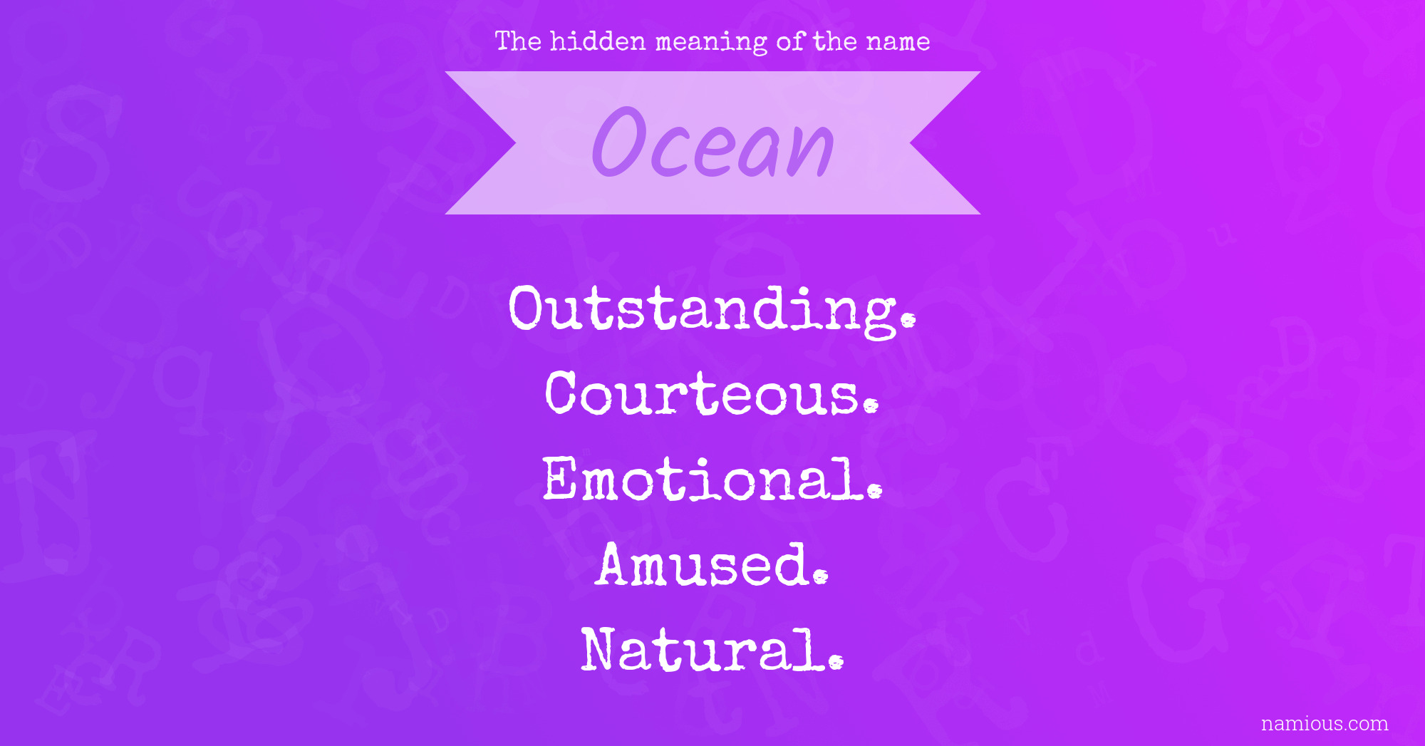 The hidden meaning of the name Ocean