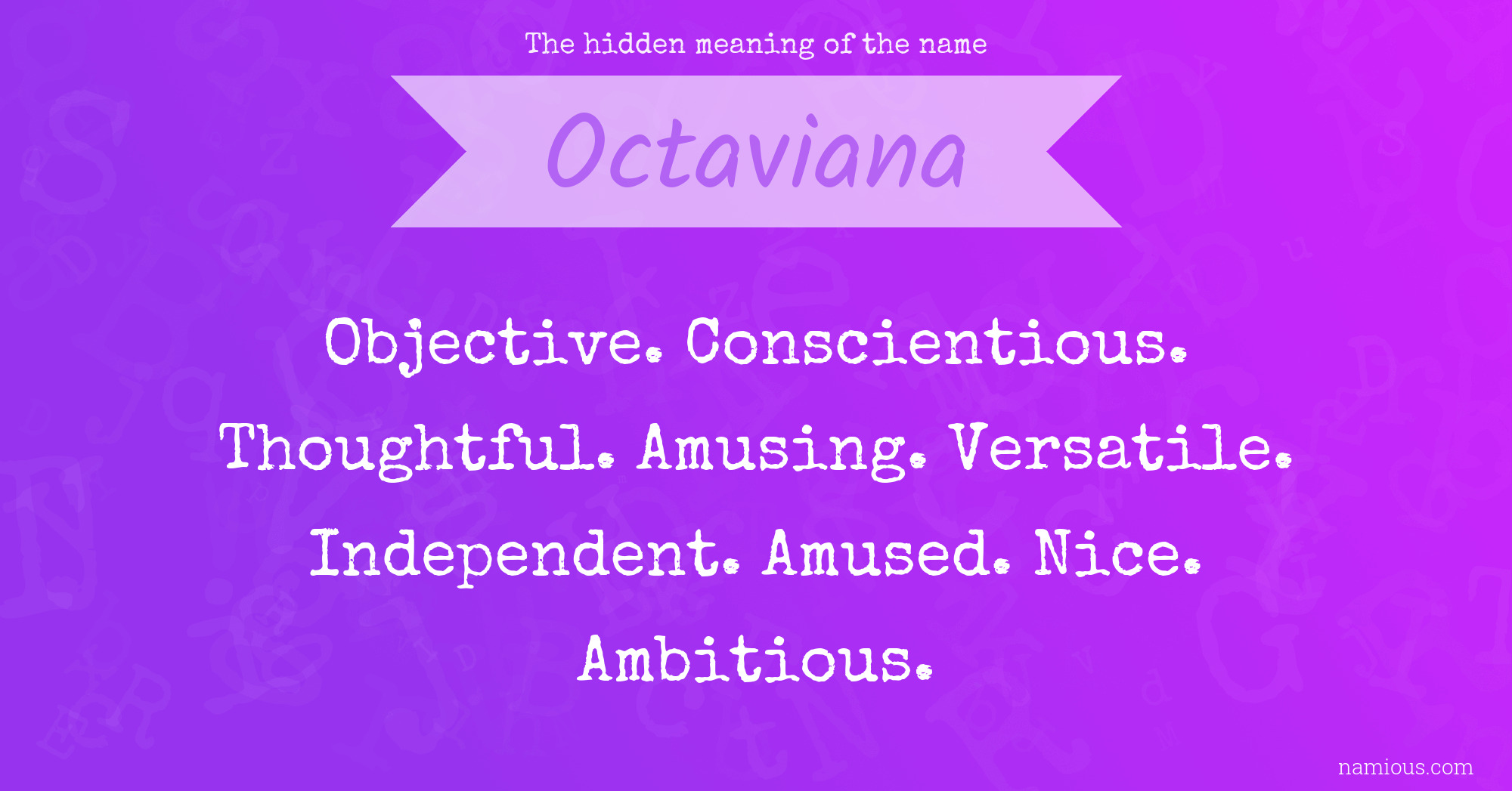 The hidden meaning of the name Octaviana