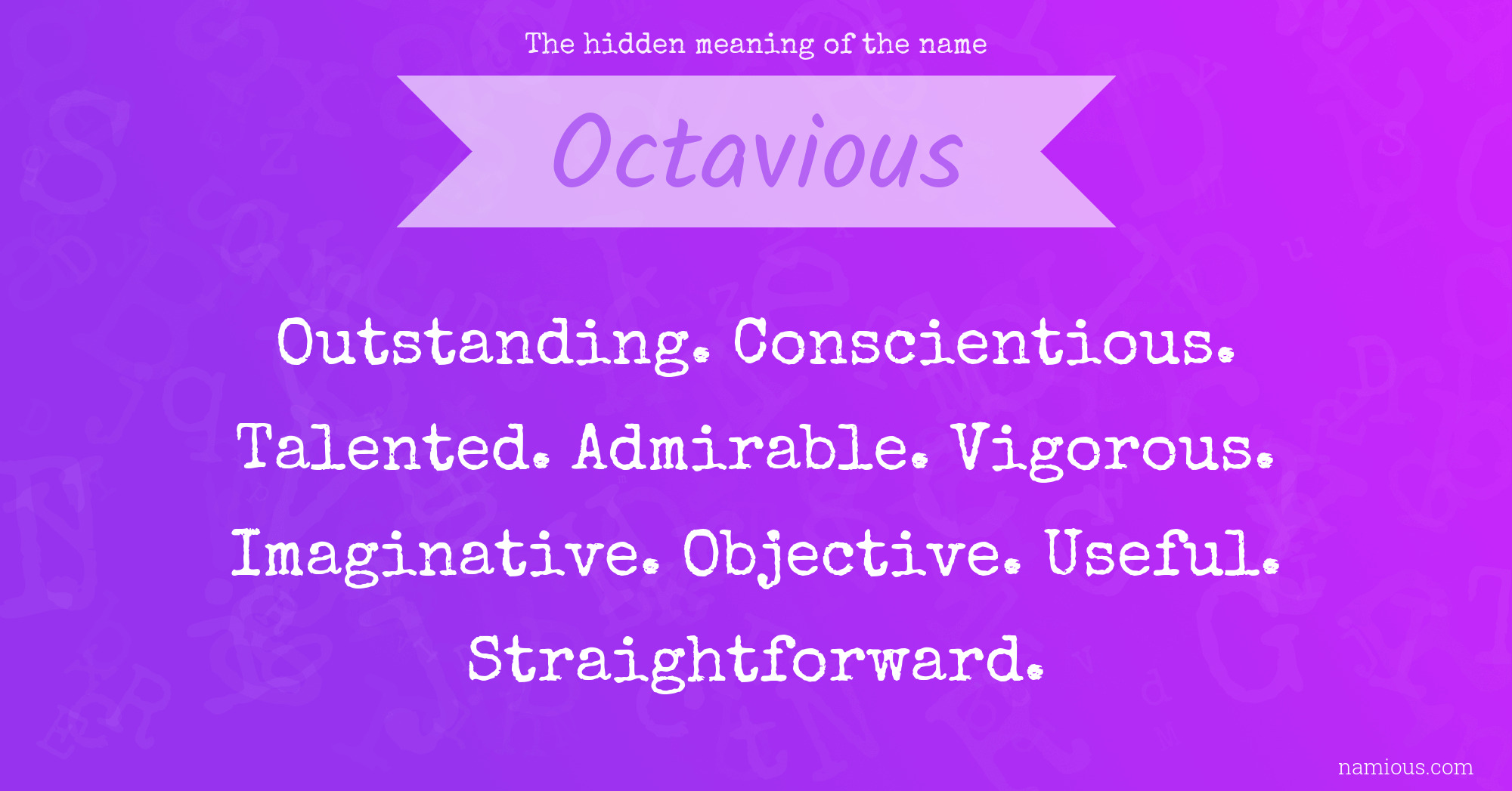 The hidden meaning of the name Octavious