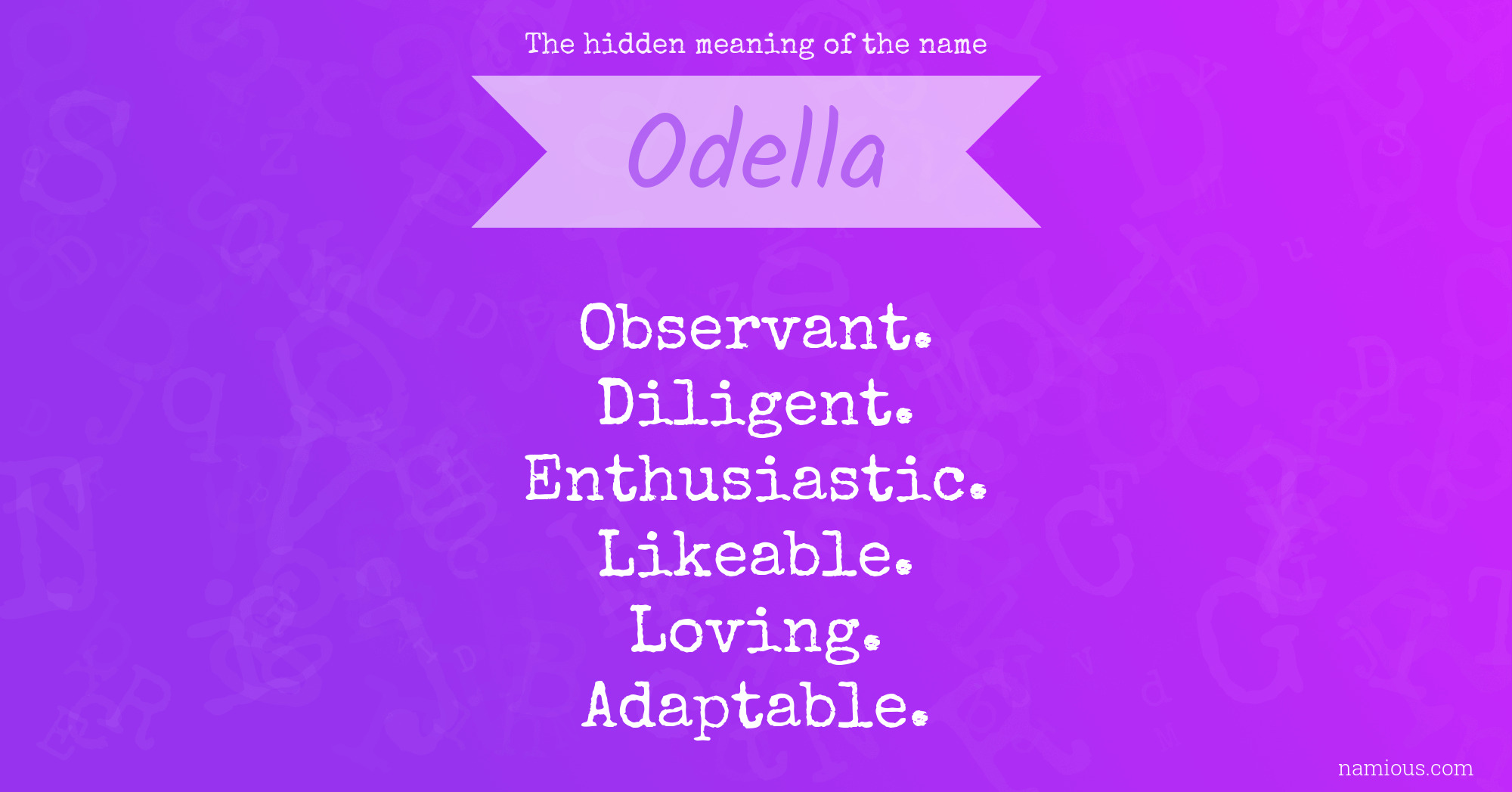 The hidden meaning of the name Odella