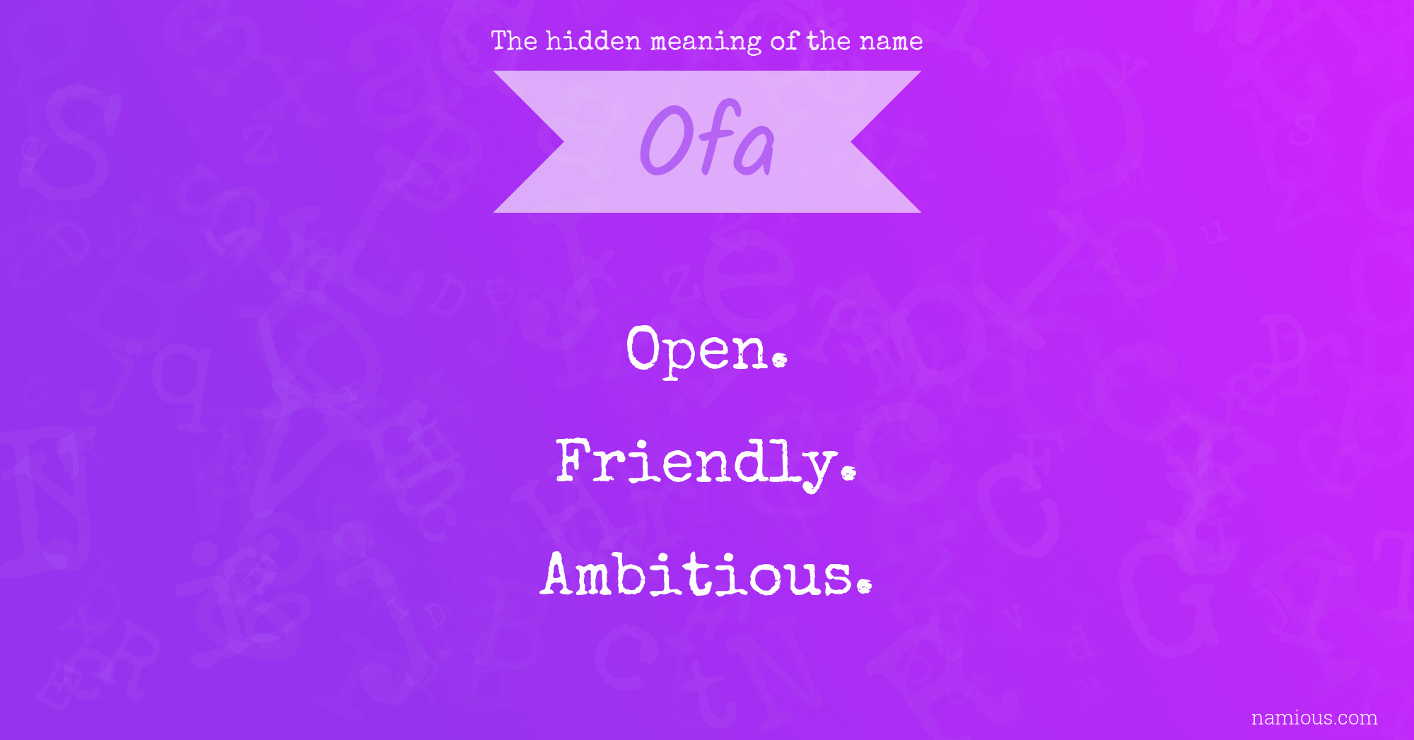 The hidden meaning of the name Ofa