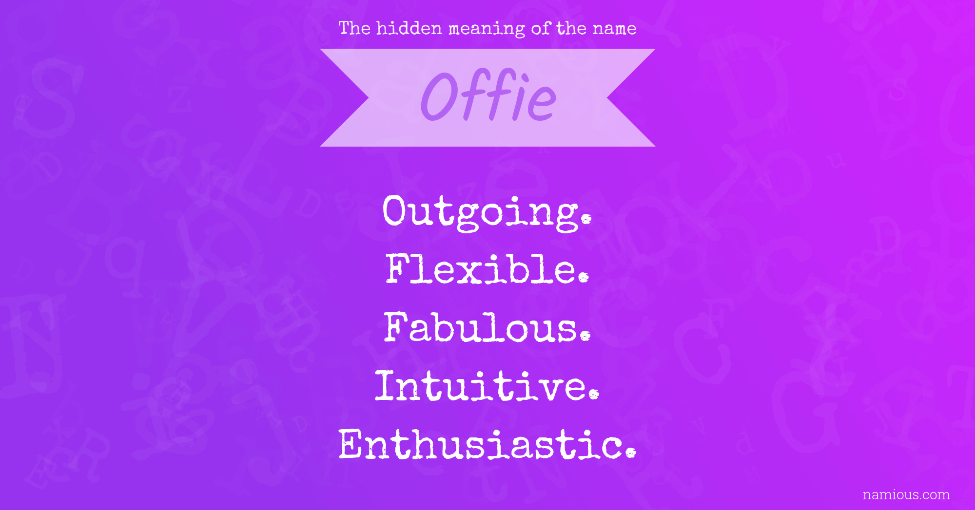 The hidden meaning of the name Offie