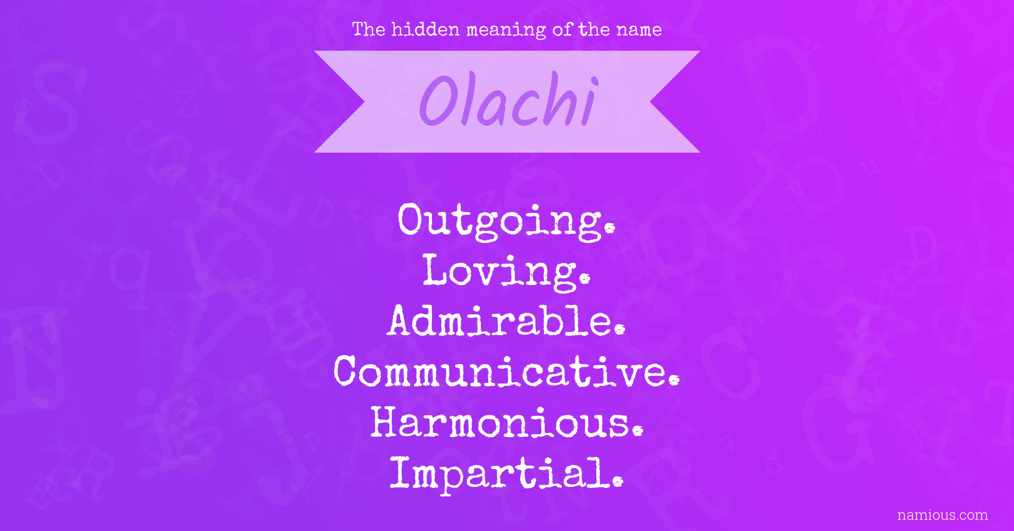 The hidden meaning of the name Olachi