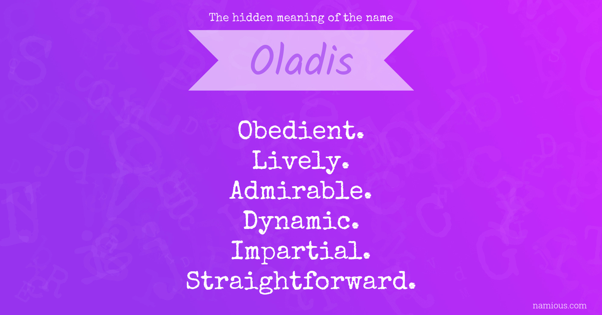 The hidden meaning of the name Oladis