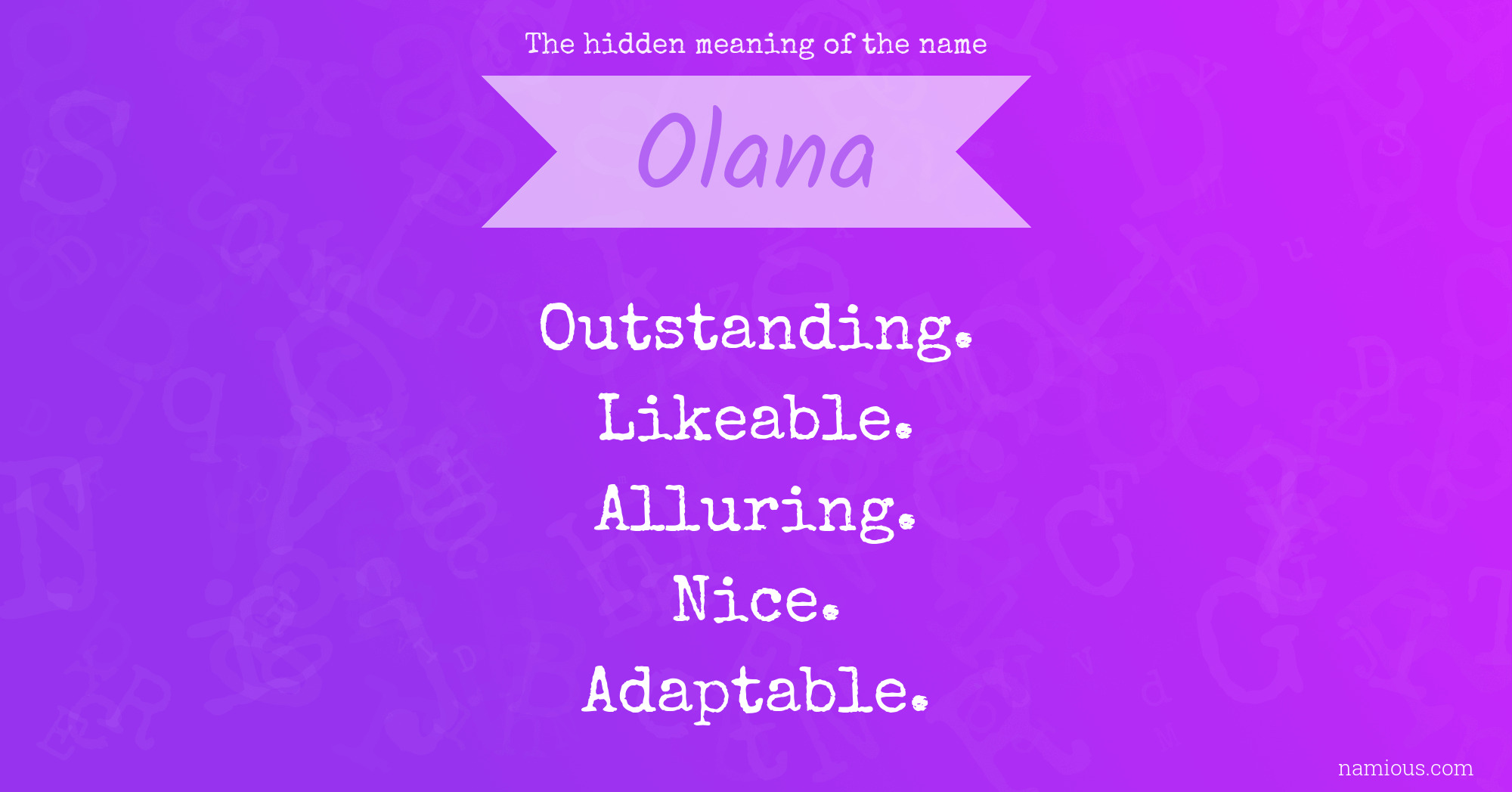 The hidden meaning of the name Olana