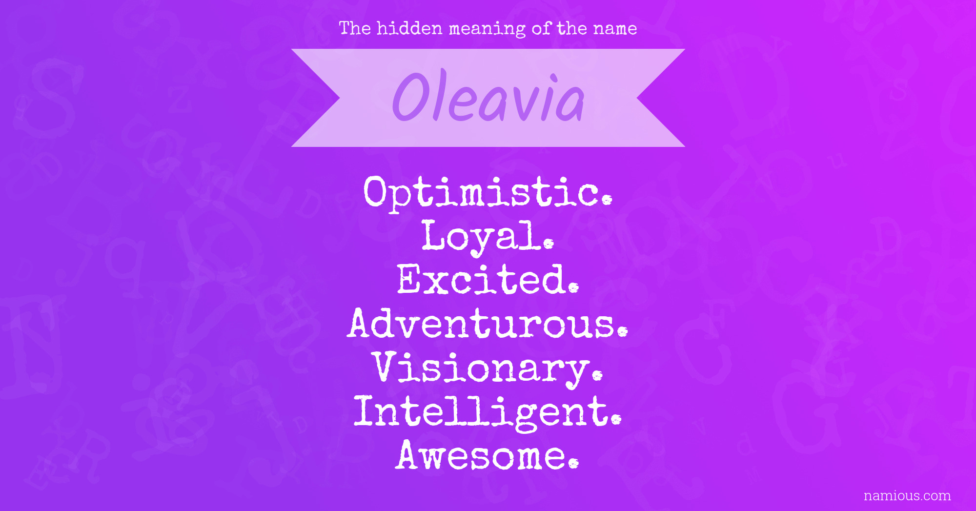 The hidden meaning of the name Oleavia