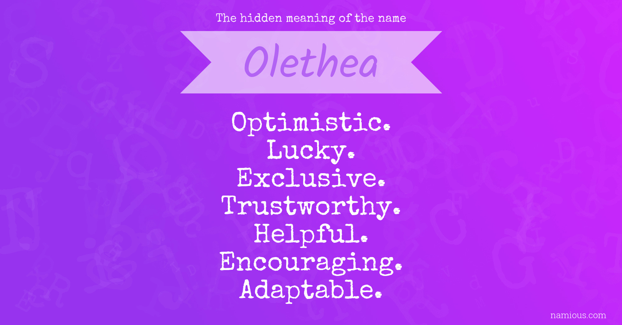 The hidden meaning of the name Olethea