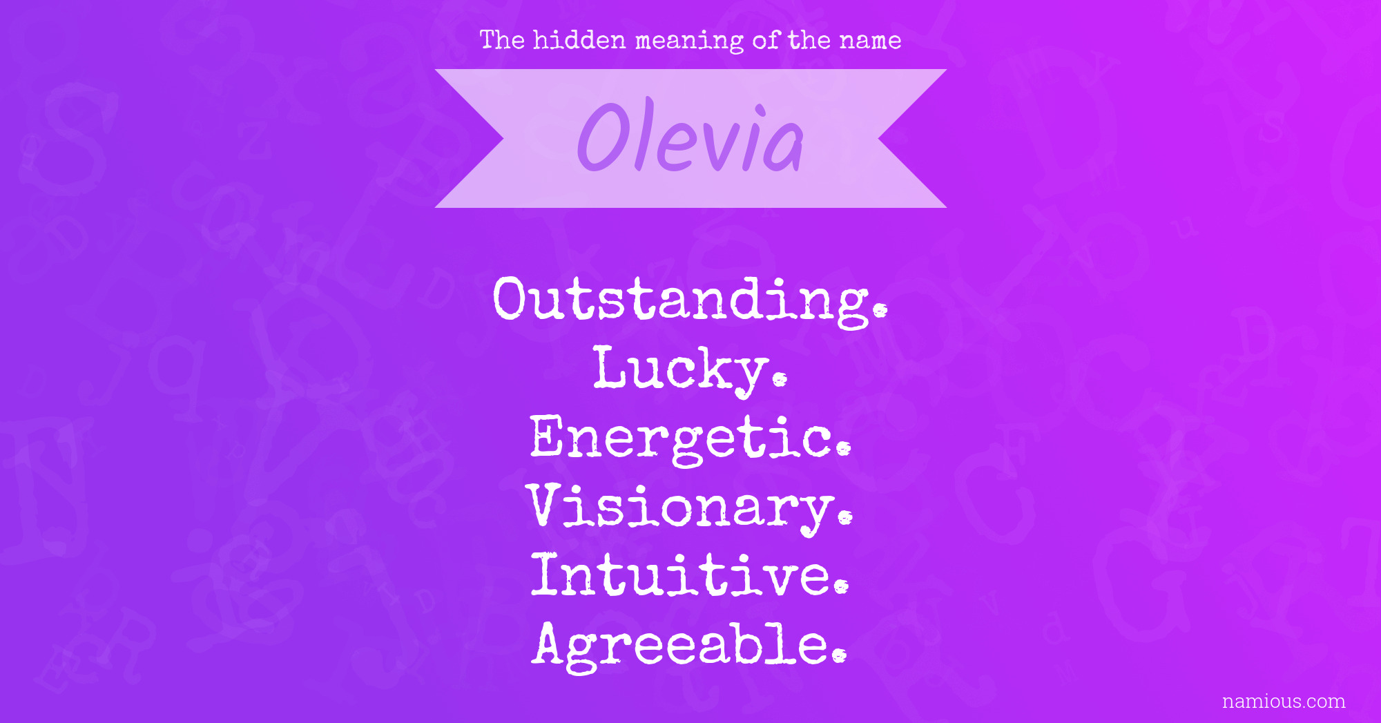 The hidden meaning of the name Olevia