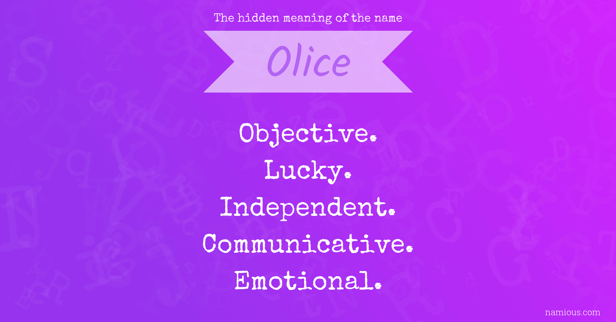 The hidden meaning of the name Olice