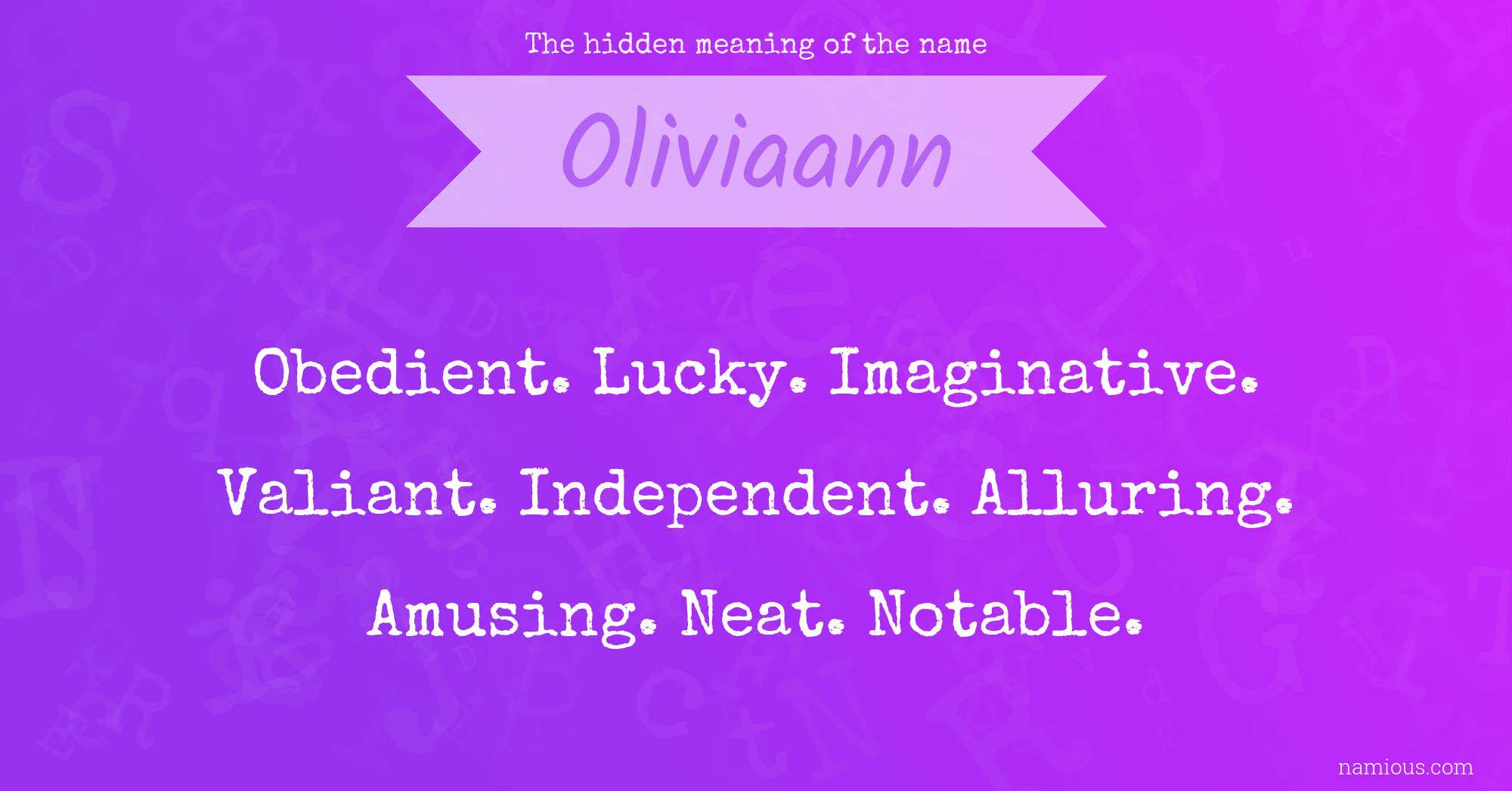 The hidden meaning of the name Oliviaann