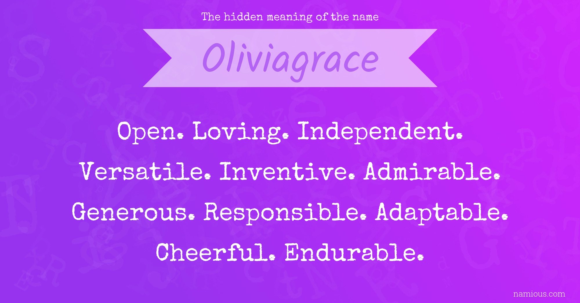 The hidden meaning of the name Oliviagrace