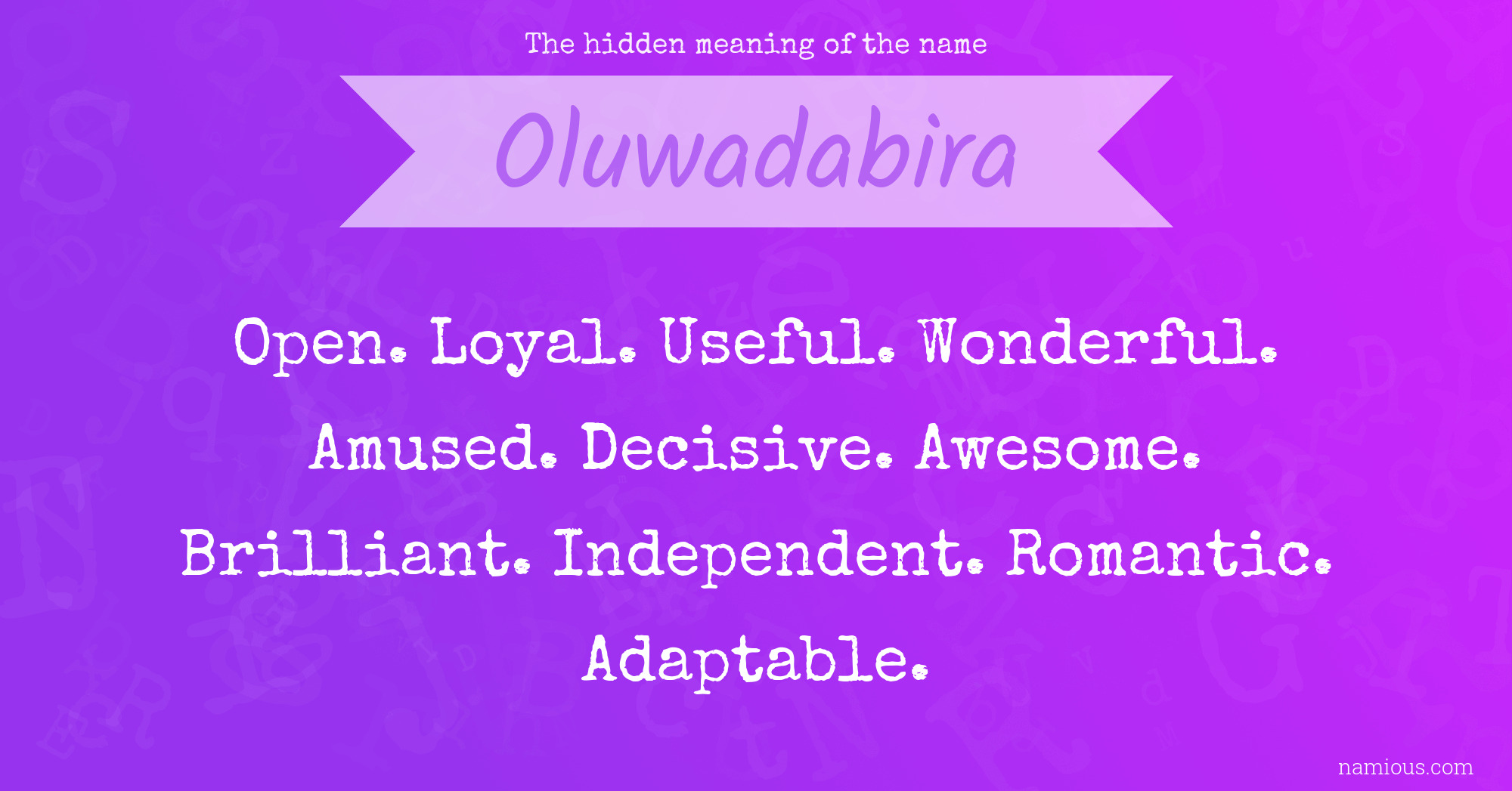 The hidden meaning of the name Oluwadabira