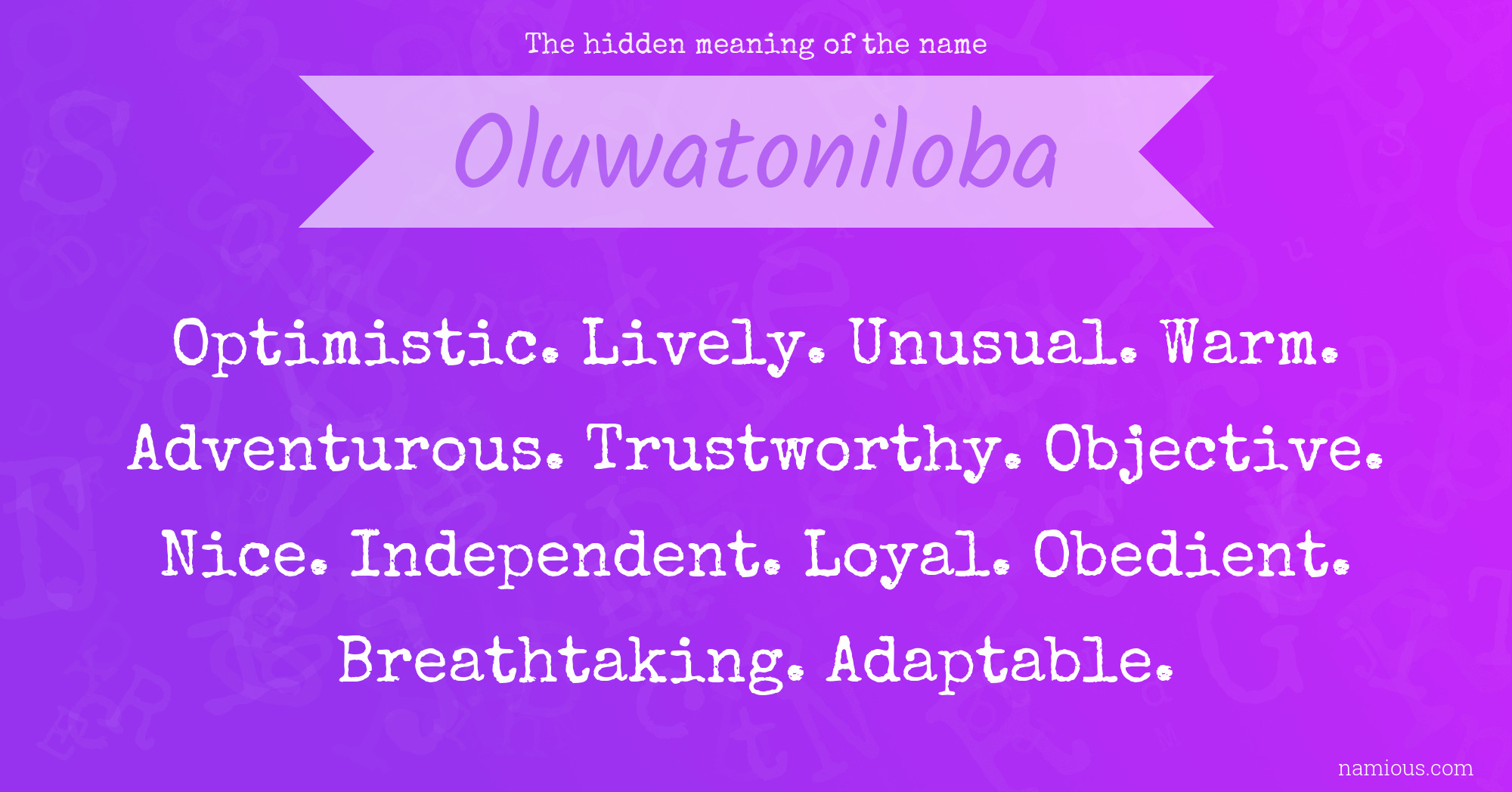 The hidden meaning of the name Oluwatoniloba