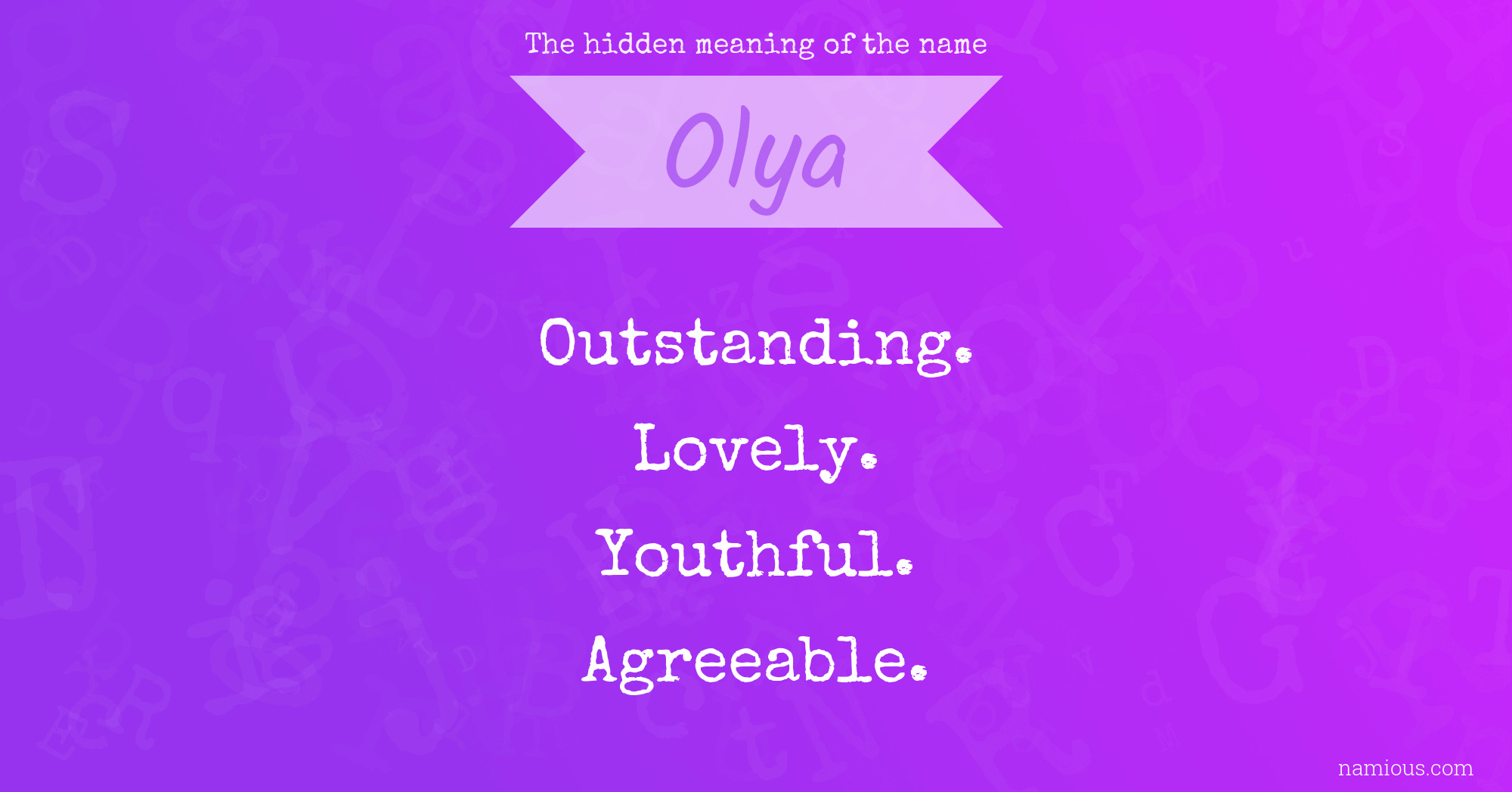 The hidden meaning of the name Olya