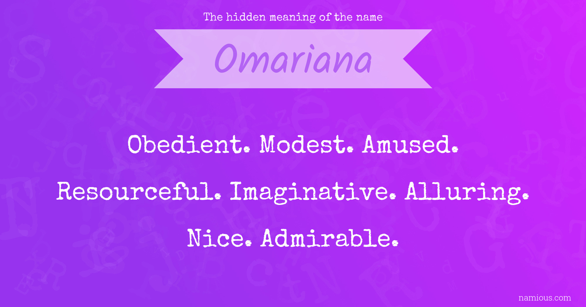 The hidden meaning of the name Omariana