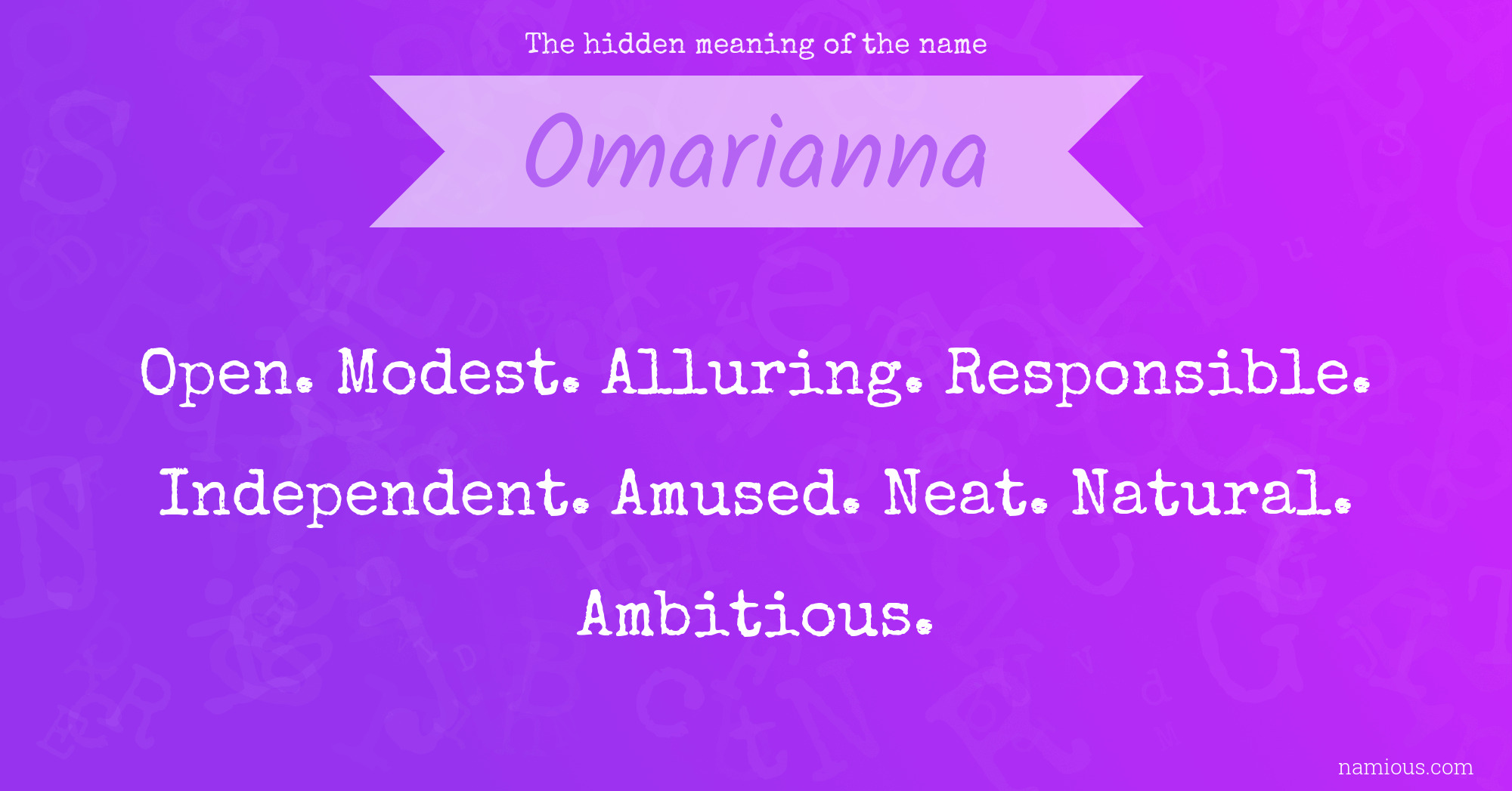 The hidden meaning of the name Omarianna