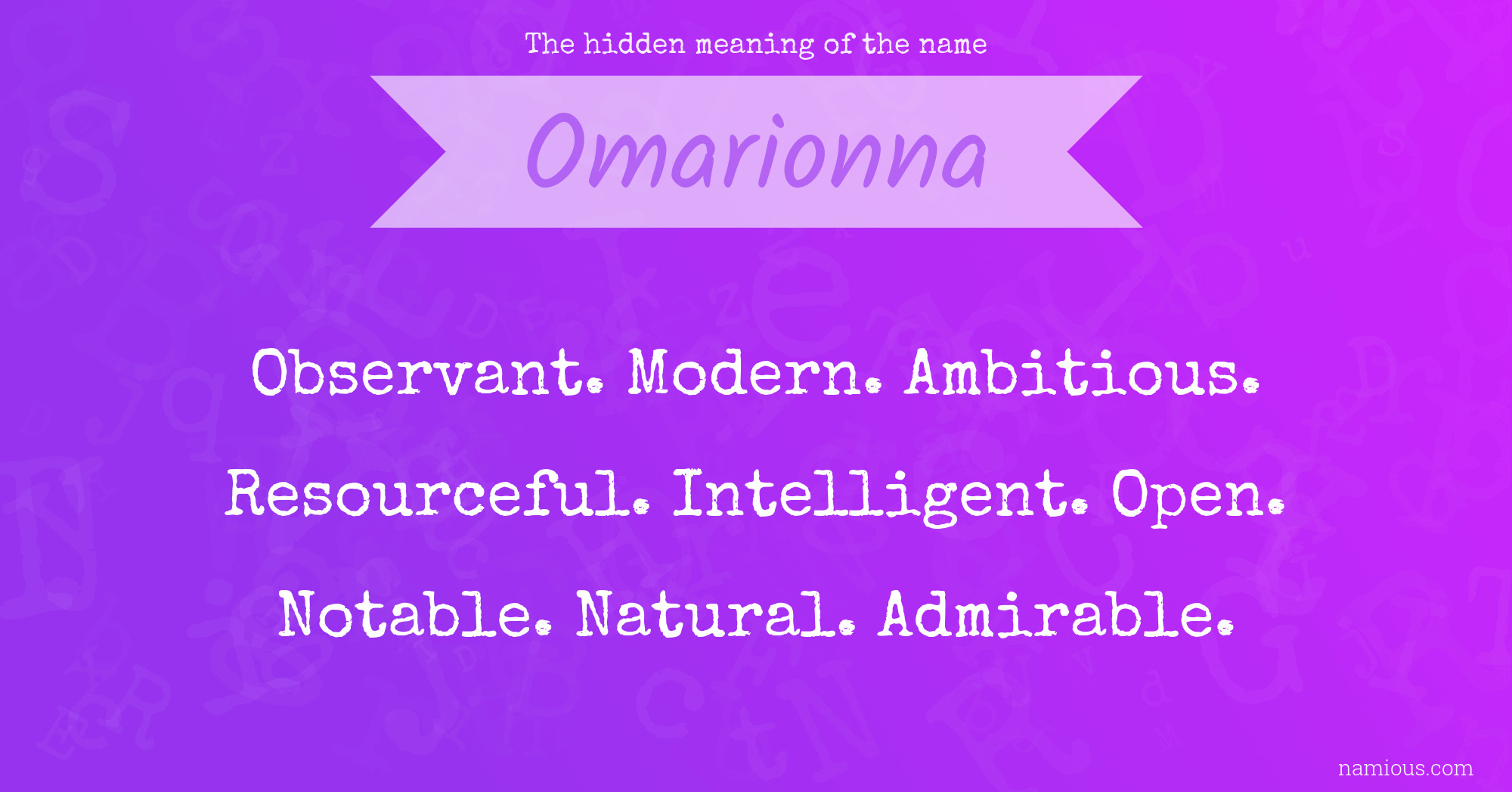 The hidden meaning of the name Omarionna