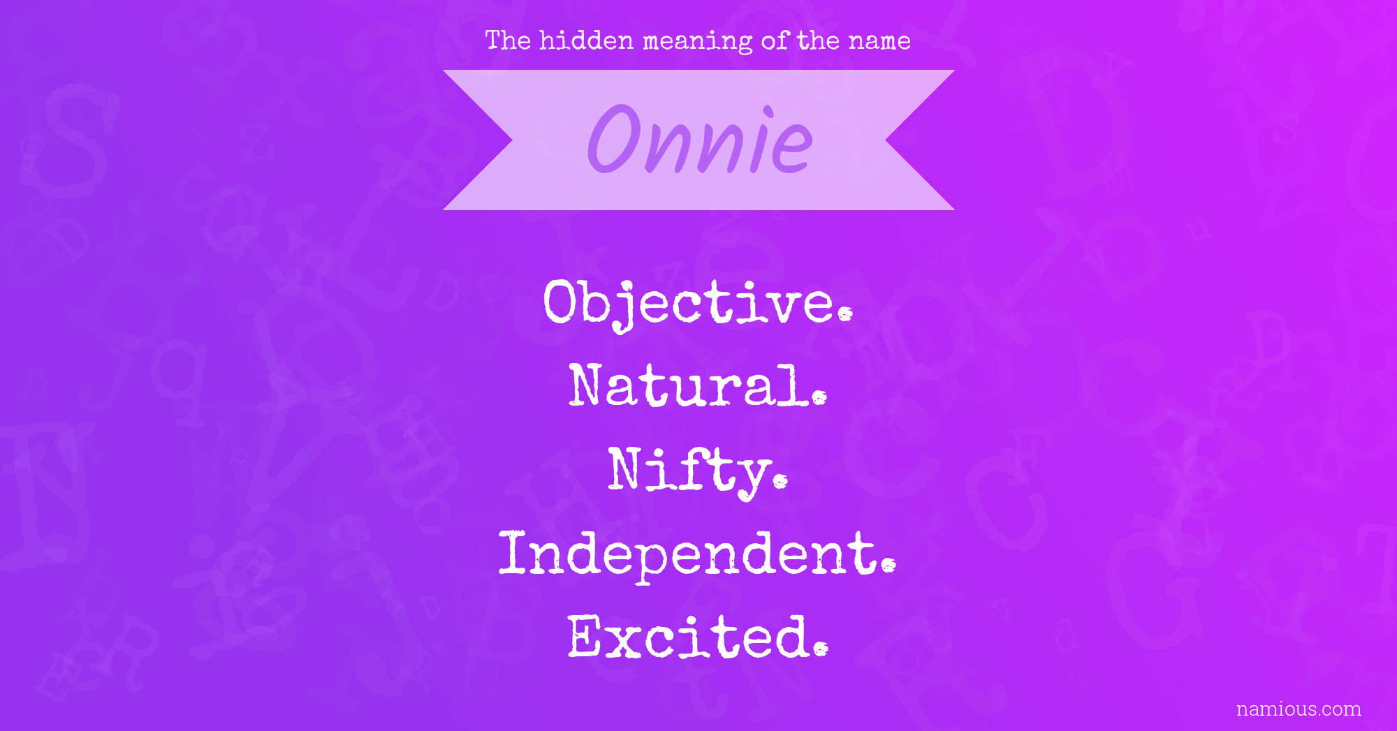 The hidden meaning of the name Onnie