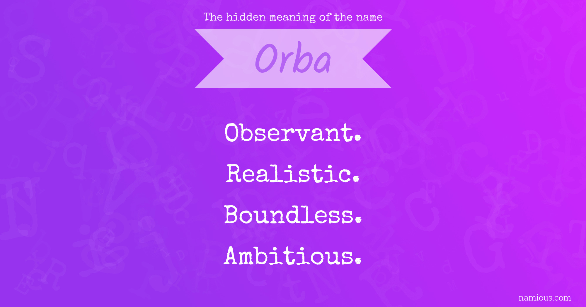 The hidden meaning of the name Orba