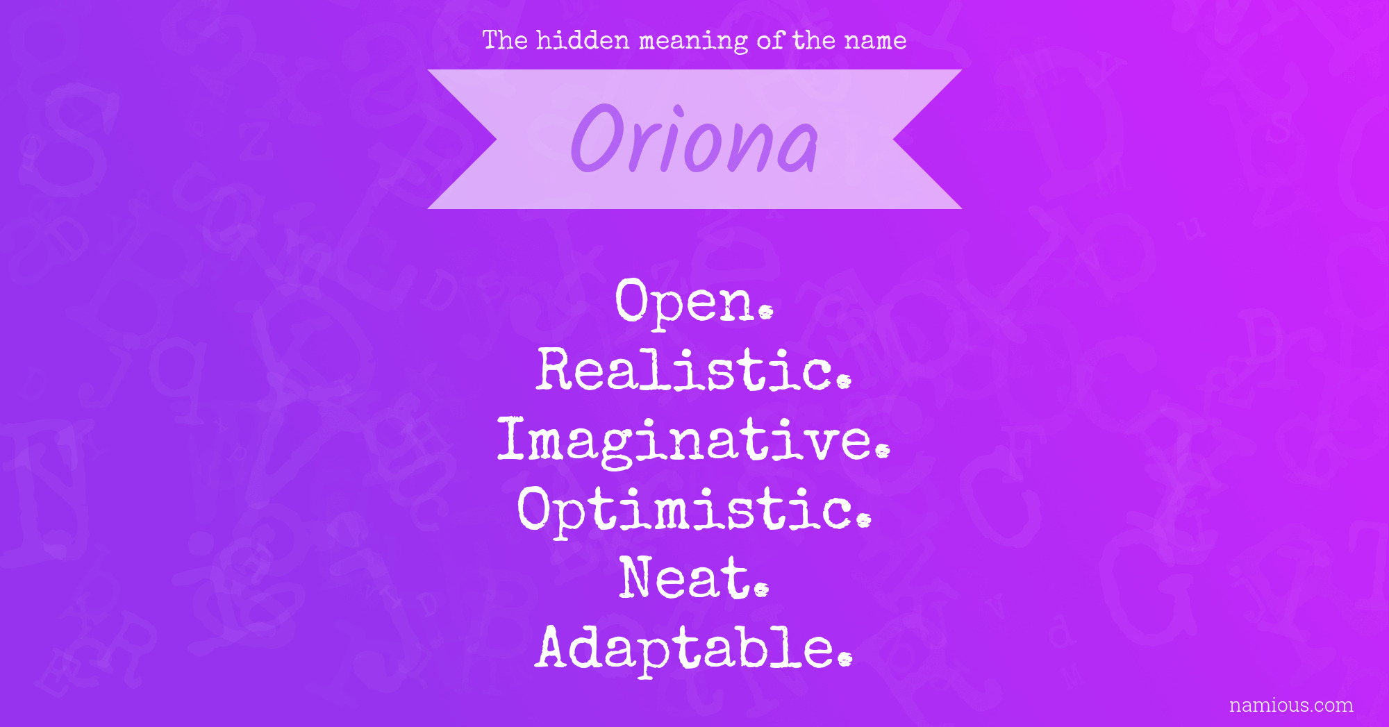 The hidden meaning of the name Oriona