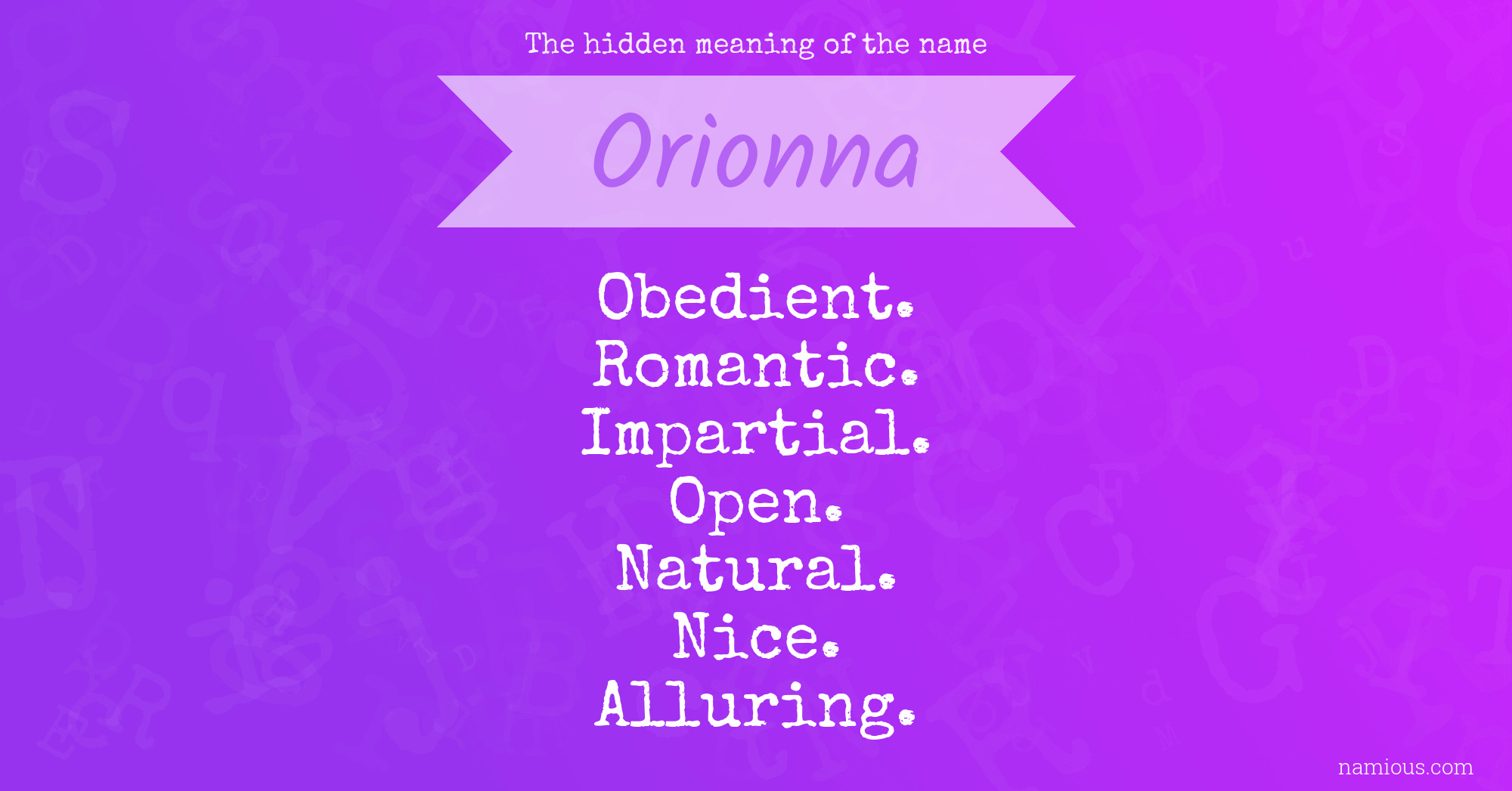 The hidden meaning of the name Orionna