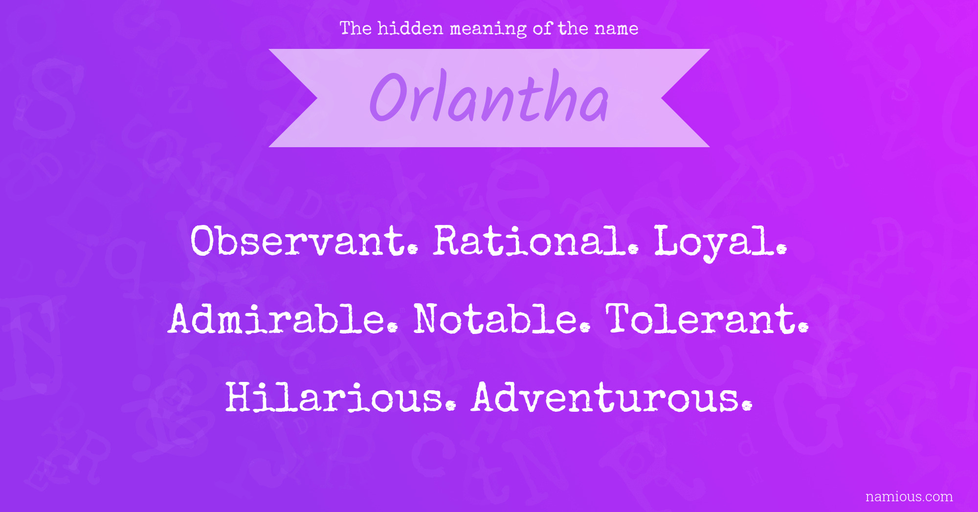 The hidden meaning of the name Orlantha