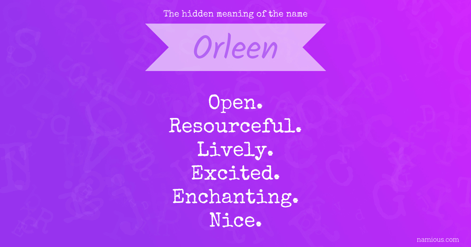 The hidden meaning of the name Orleen