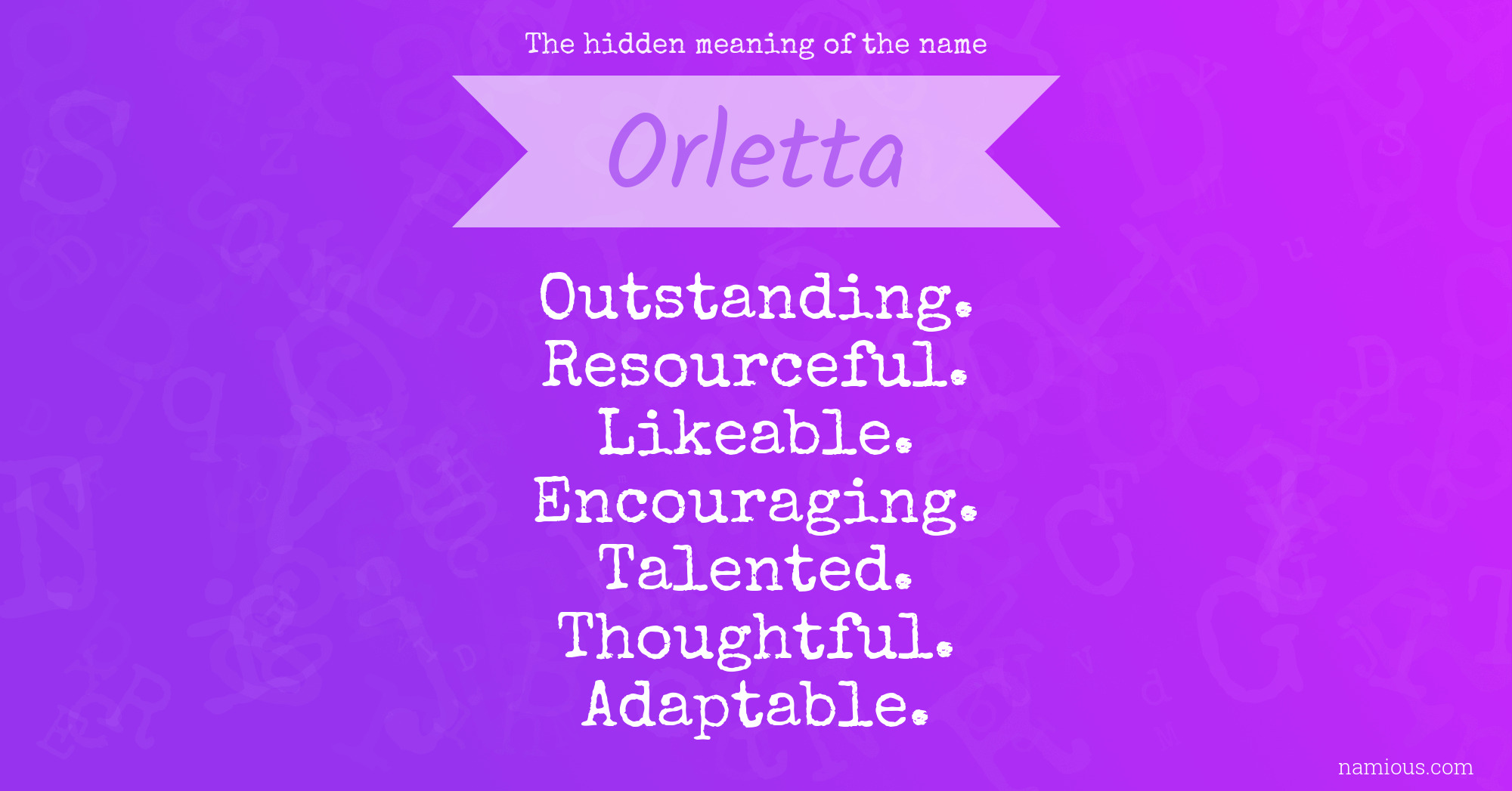 The hidden meaning of the name Orletta