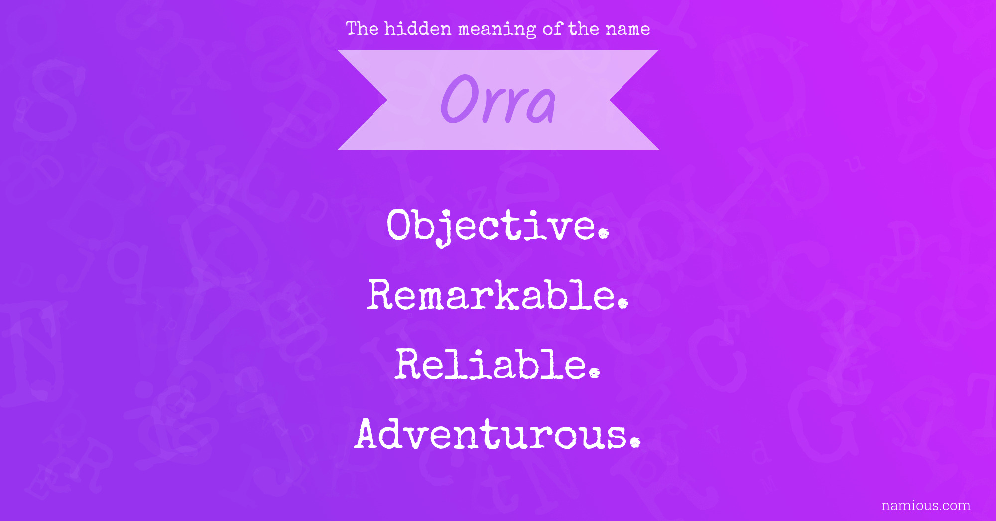 The hidden meaning of the name Orra