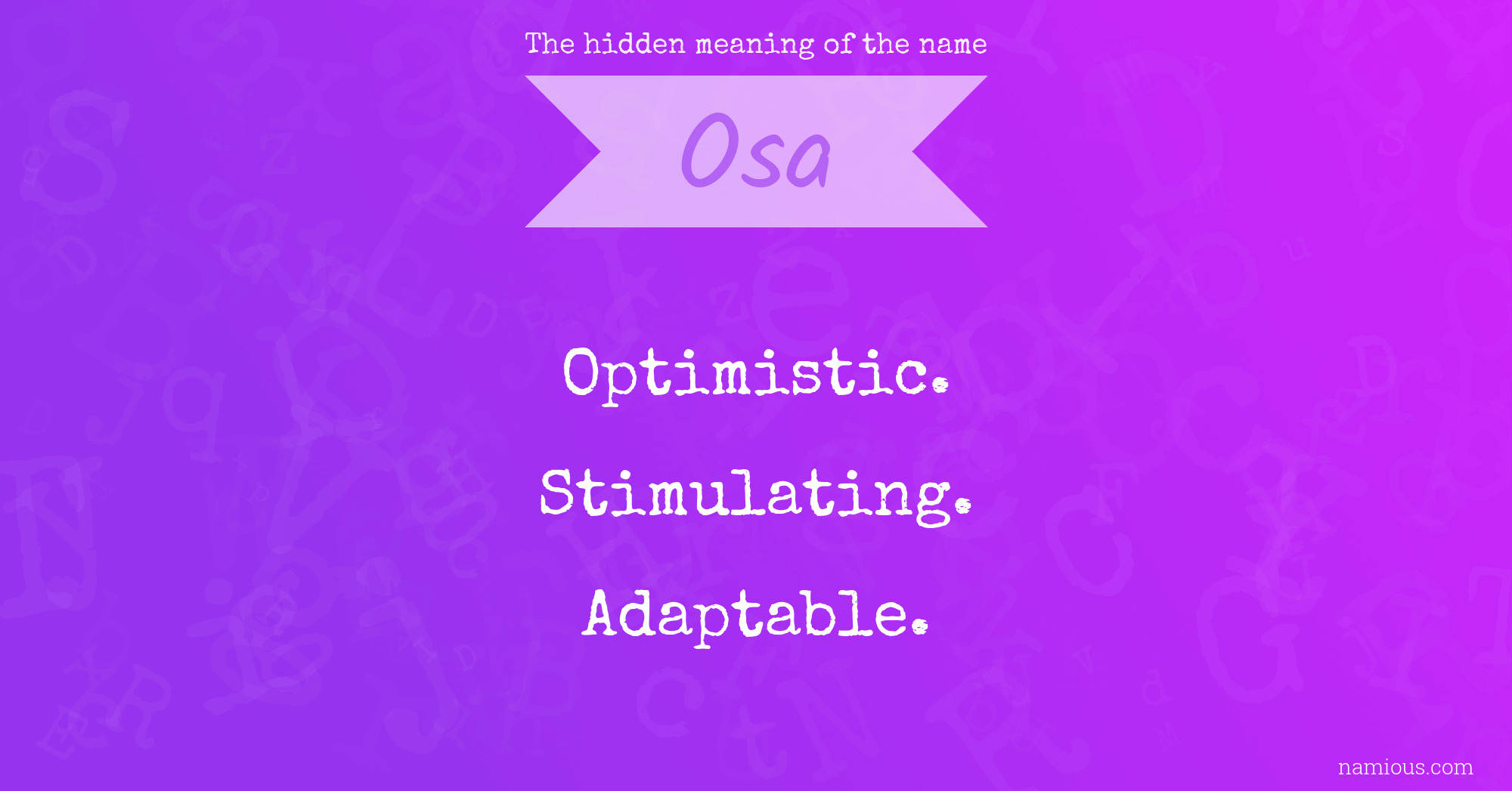 The hidden meaning of the name Osa