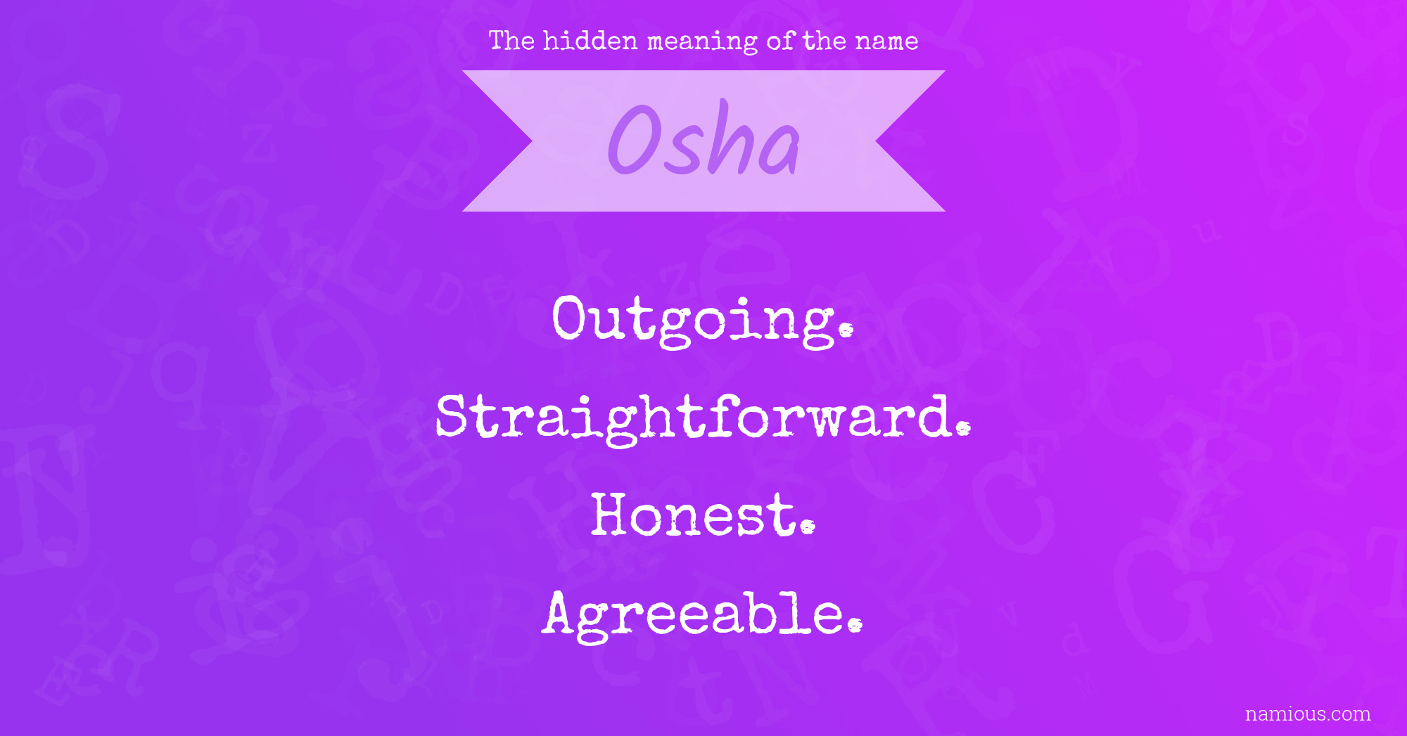 The hidden meaning of the name Osha