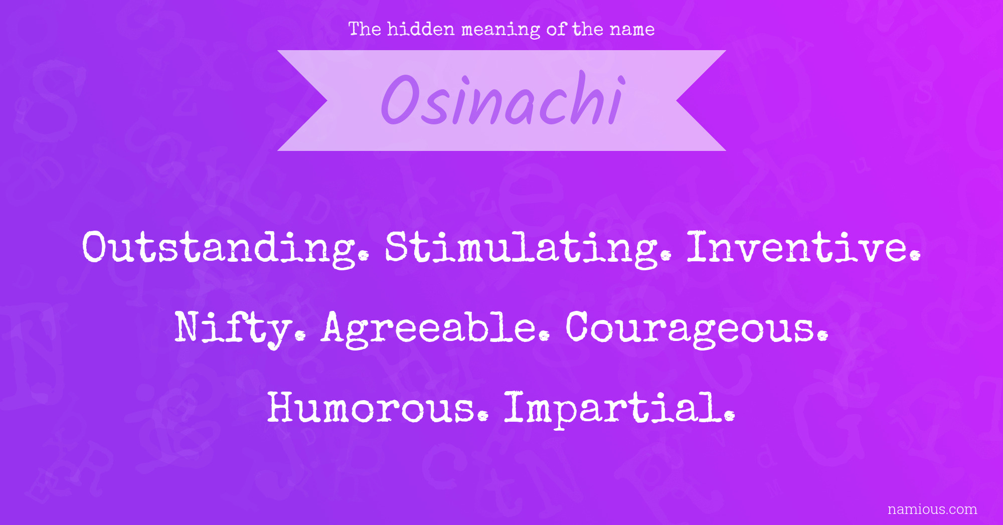 The hidden meaning of the name Osinachi