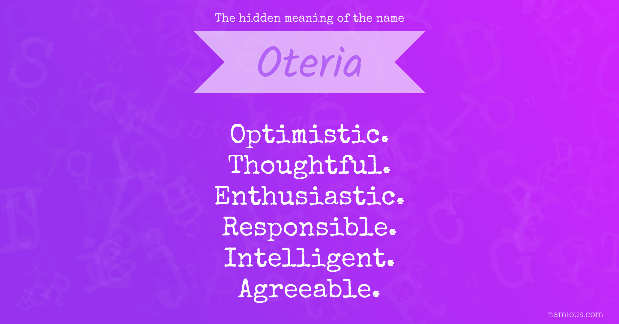 The hidden meaning of the name Oteria