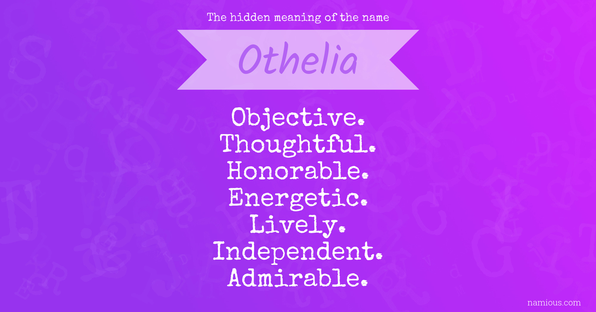 The hidden meaning of the name Othelia