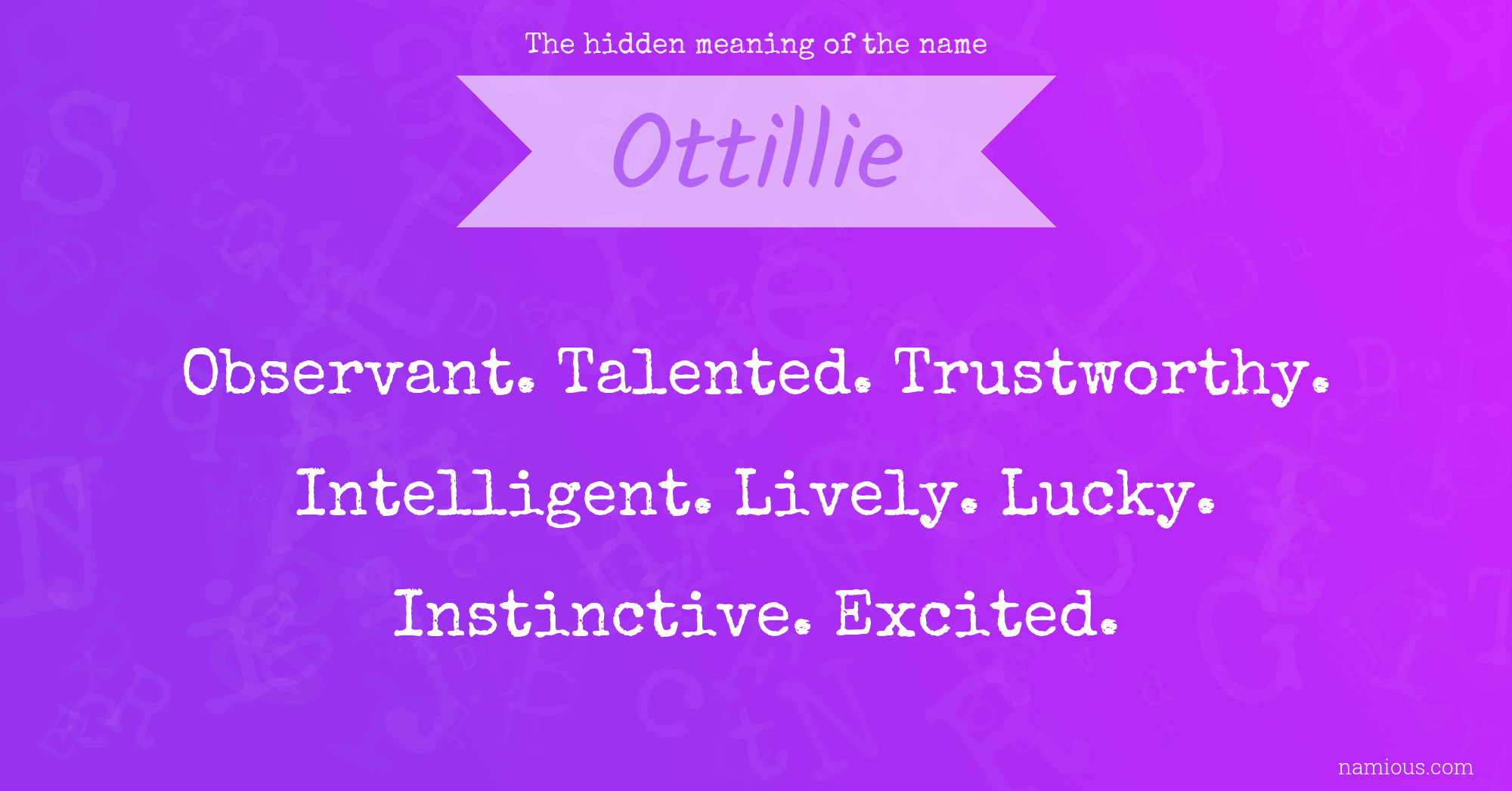 The hidden meaning of the name Ottillie