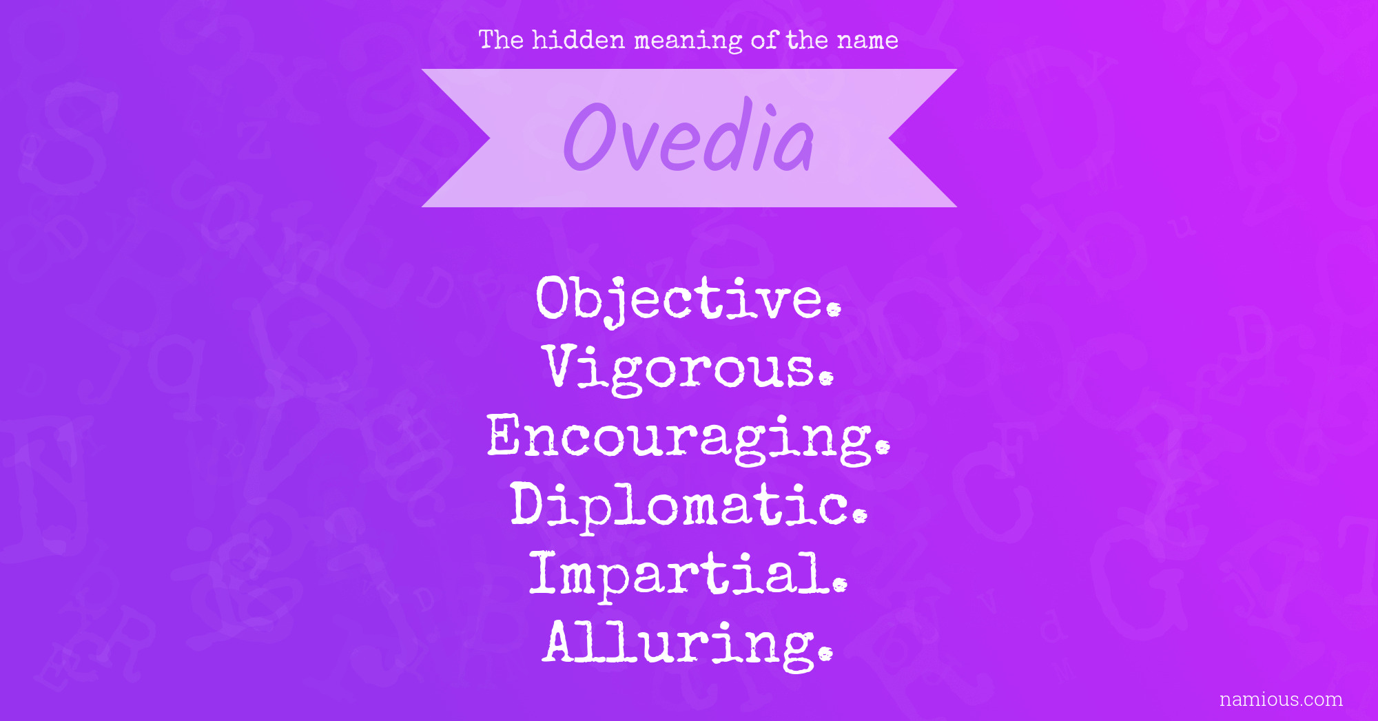 The hidden meaning of the name Ovedia